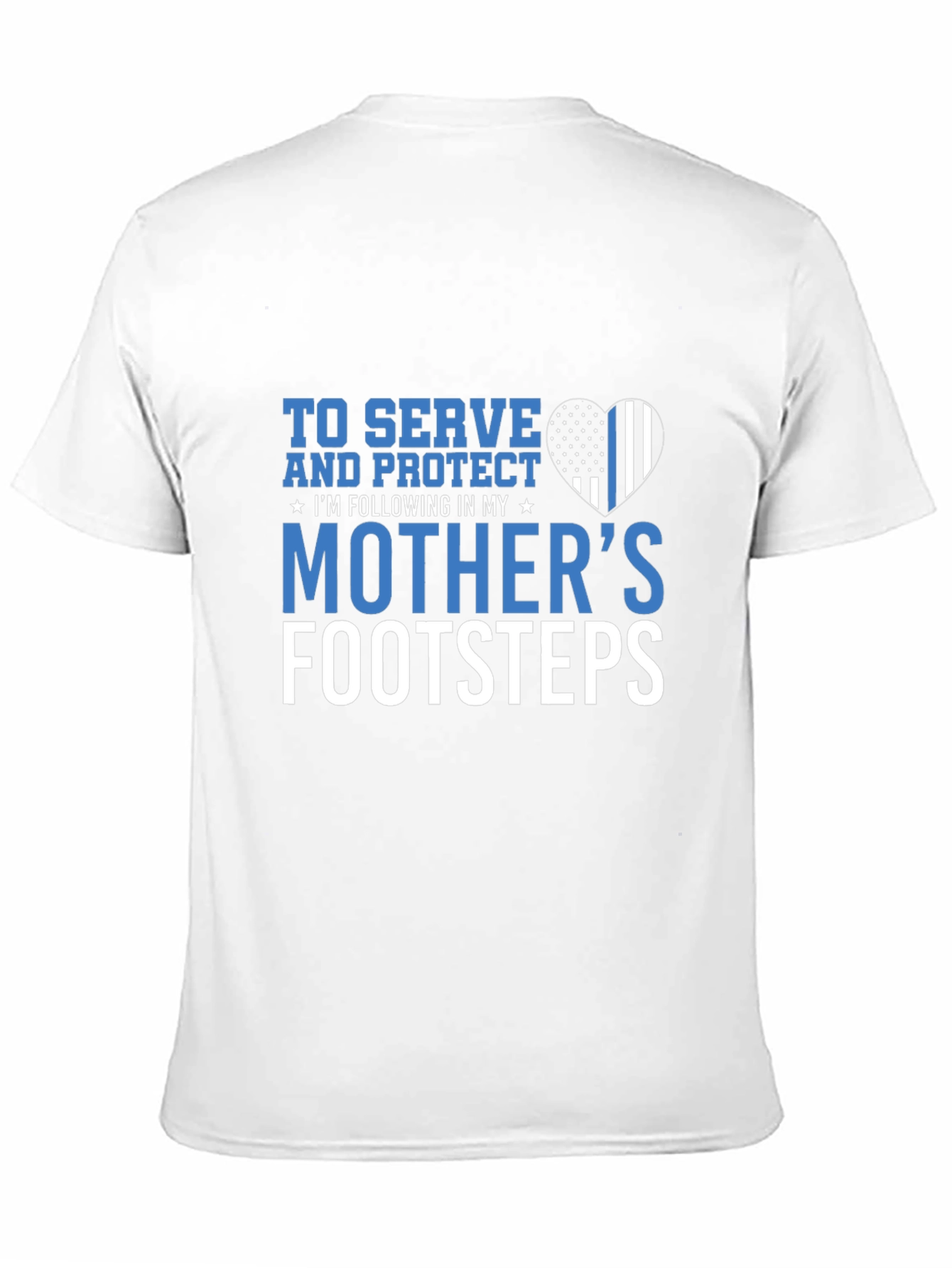 To Serve and Protect T-Shirt