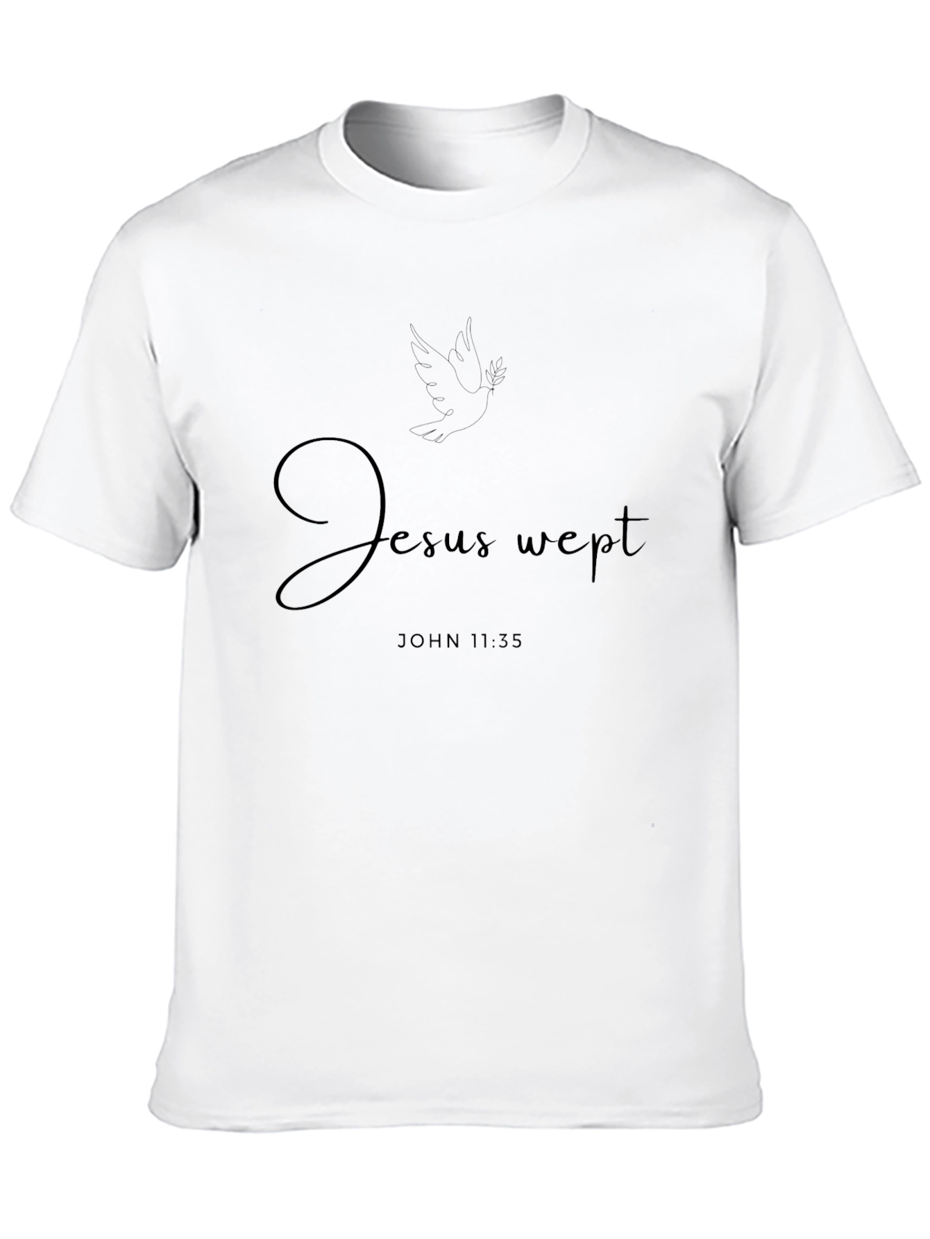 Jesus Wept T-Shirt - John 11:35 Bible Verse