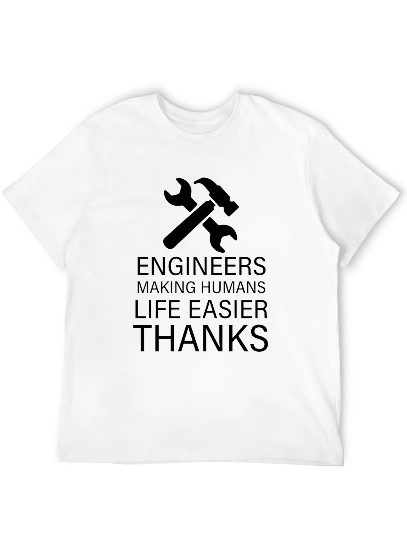 Engineers Making Life Easier Graphic Tee