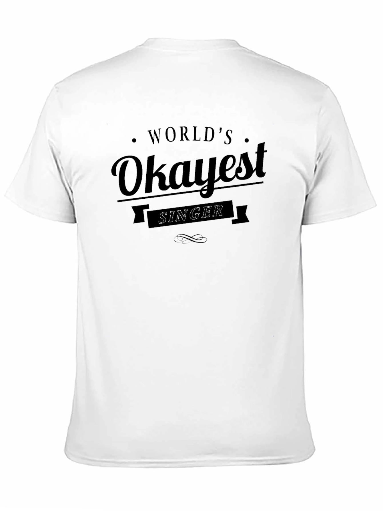 Worlds Okayest Singer T-Shirt Funny Graphic Tee