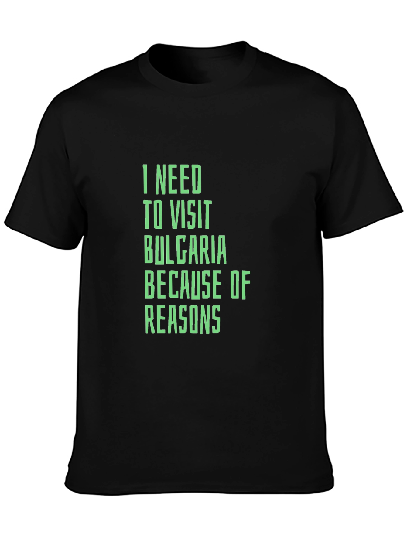 Bulgaria Reasons Tee - Travel T-Shirt