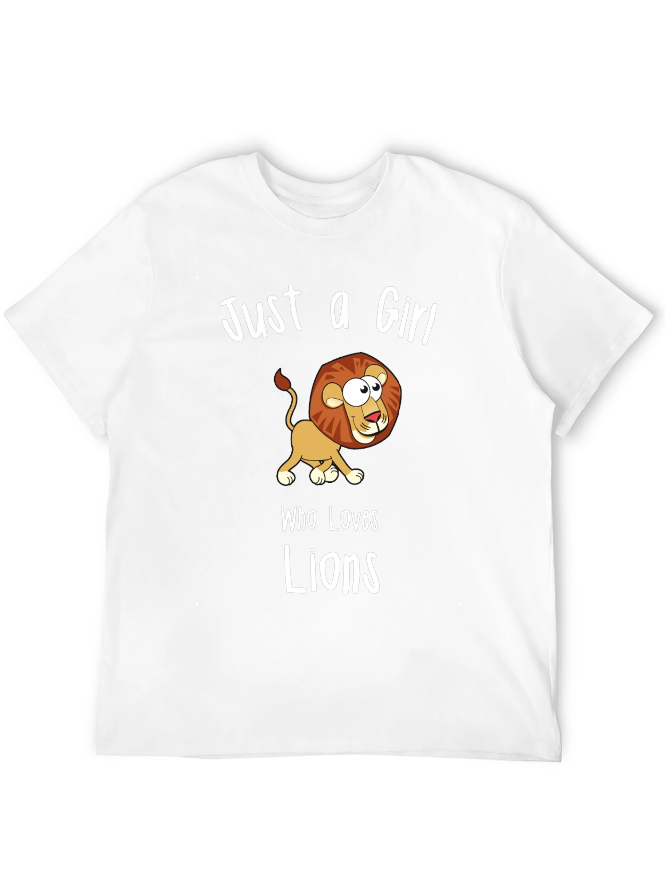 Just a Girl Who Loves Lions T-Shirt