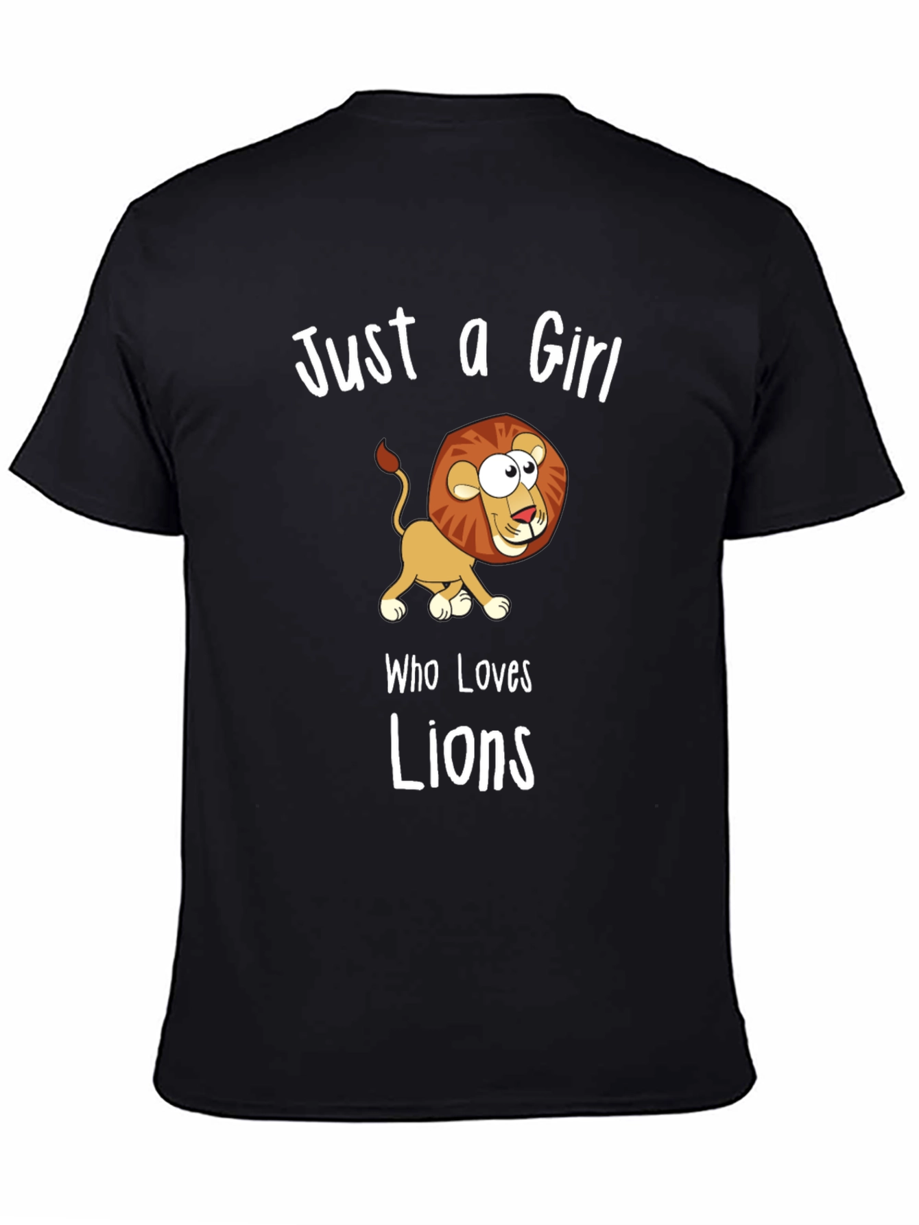Just a Girl Who Loves Lions T-Shirt