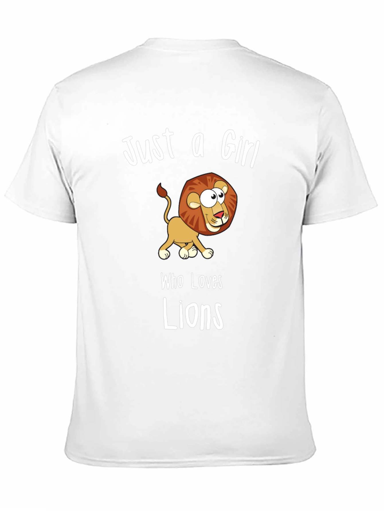 Just a Girl Who Loves Lions T-Shirt