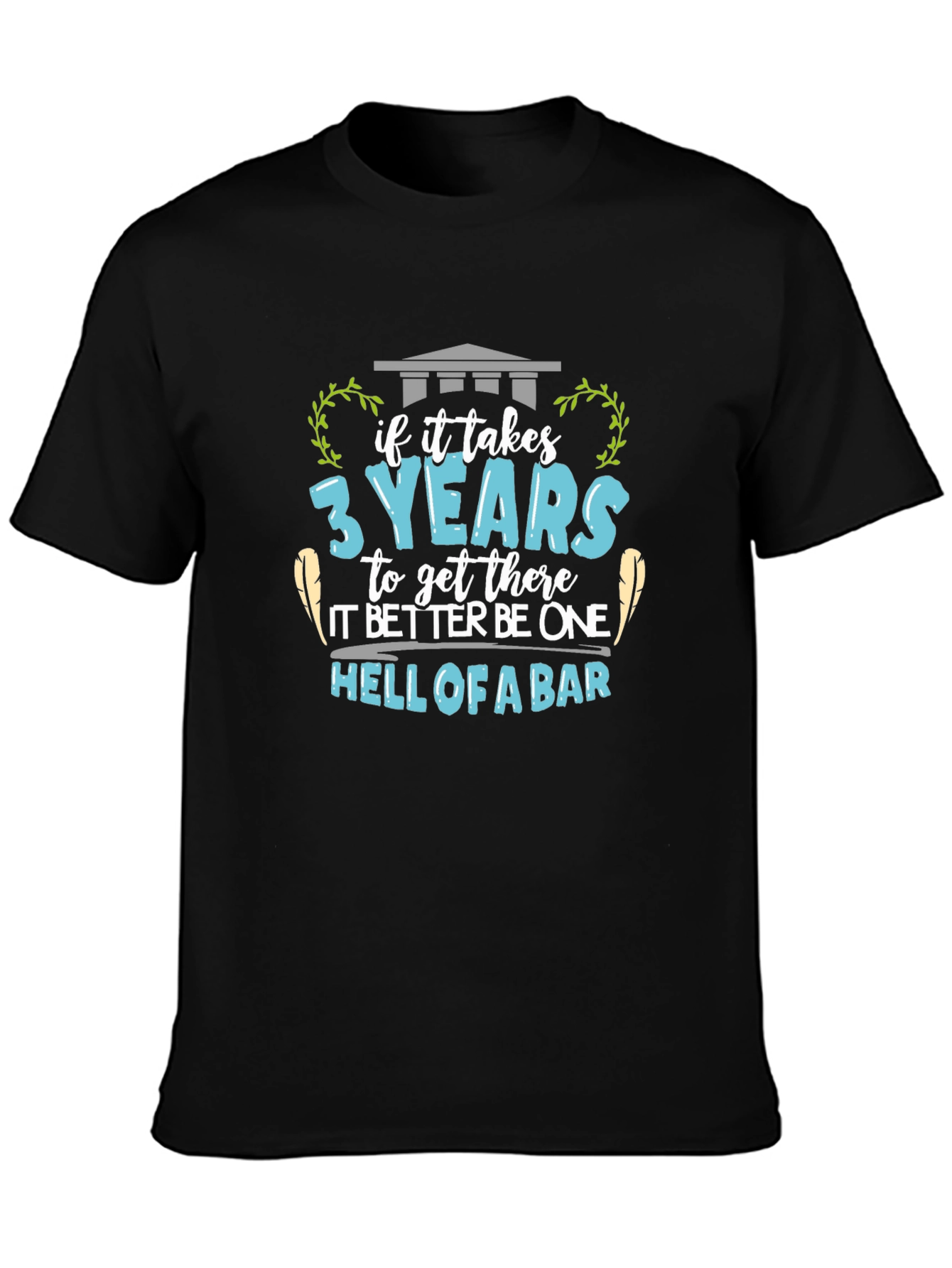 Law School Graduation T-Shirt - Hell of a Bar
