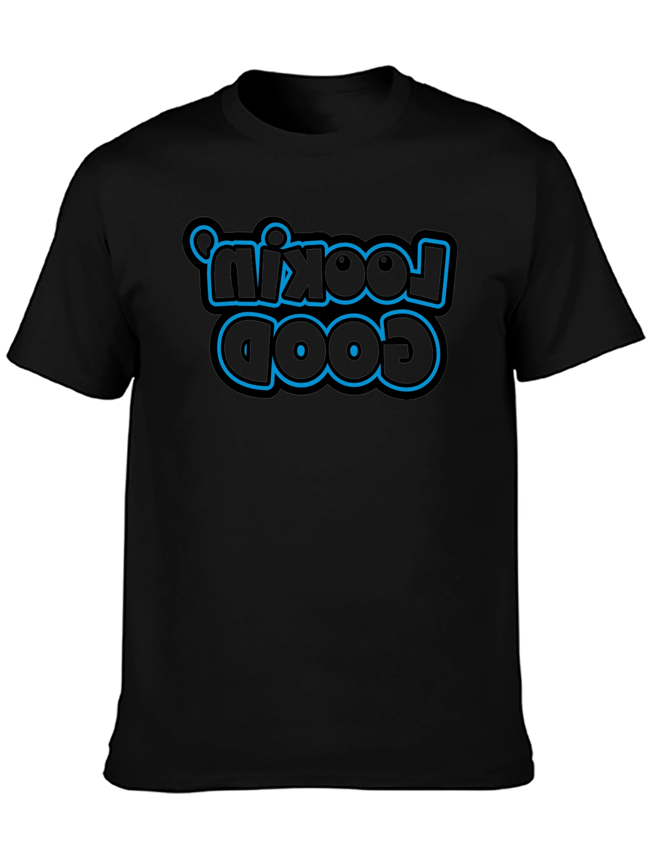 Lookin Good Black T-Shirt