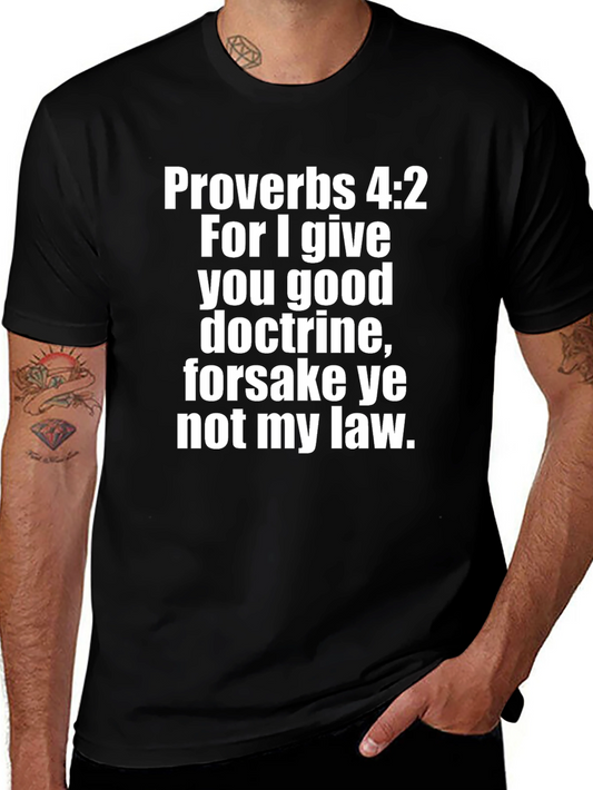 Proverbs 4:2 Graphic Print Black T-Shirt