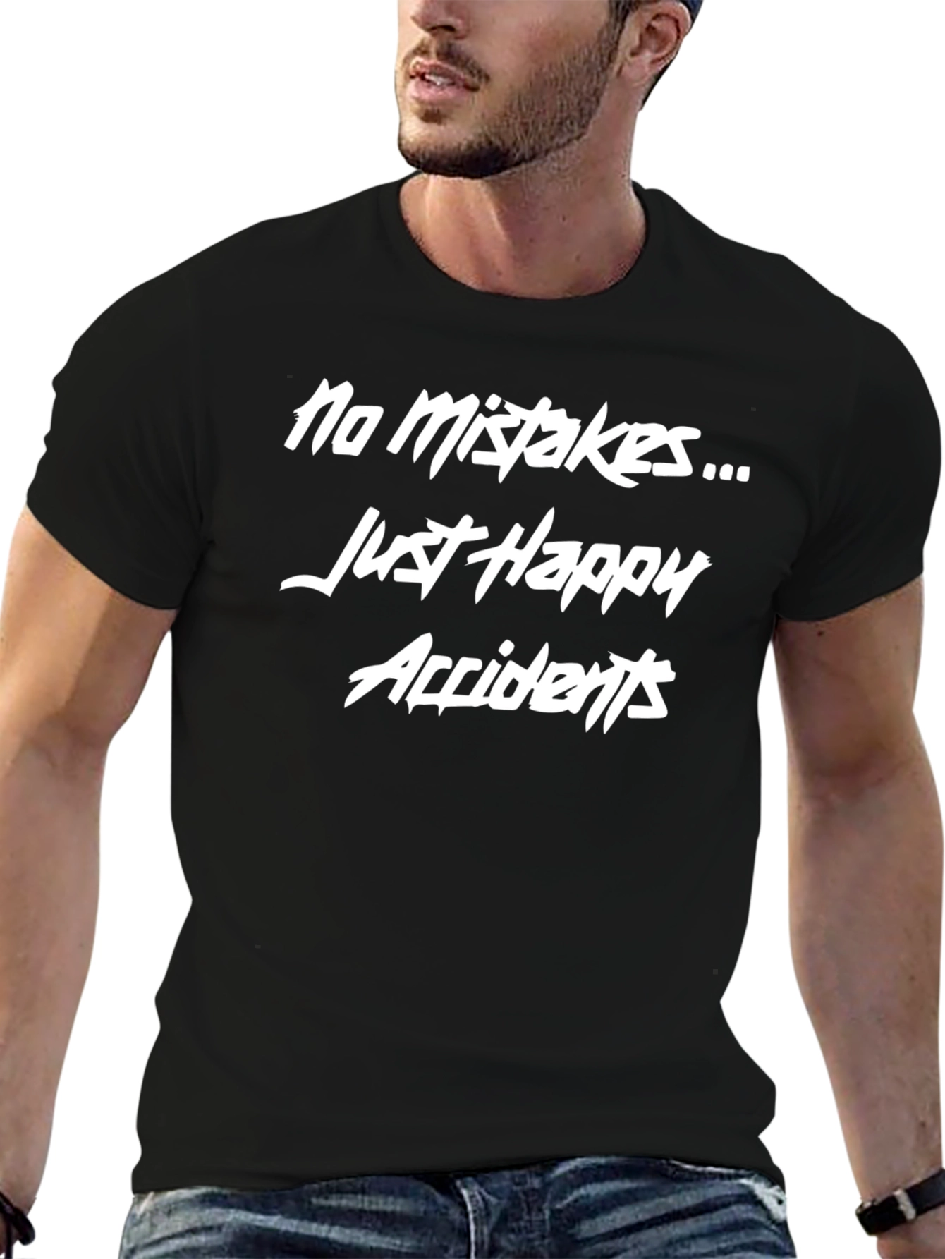 No Mistakes Just Happy Accidents Funny Graphic T-Shirt