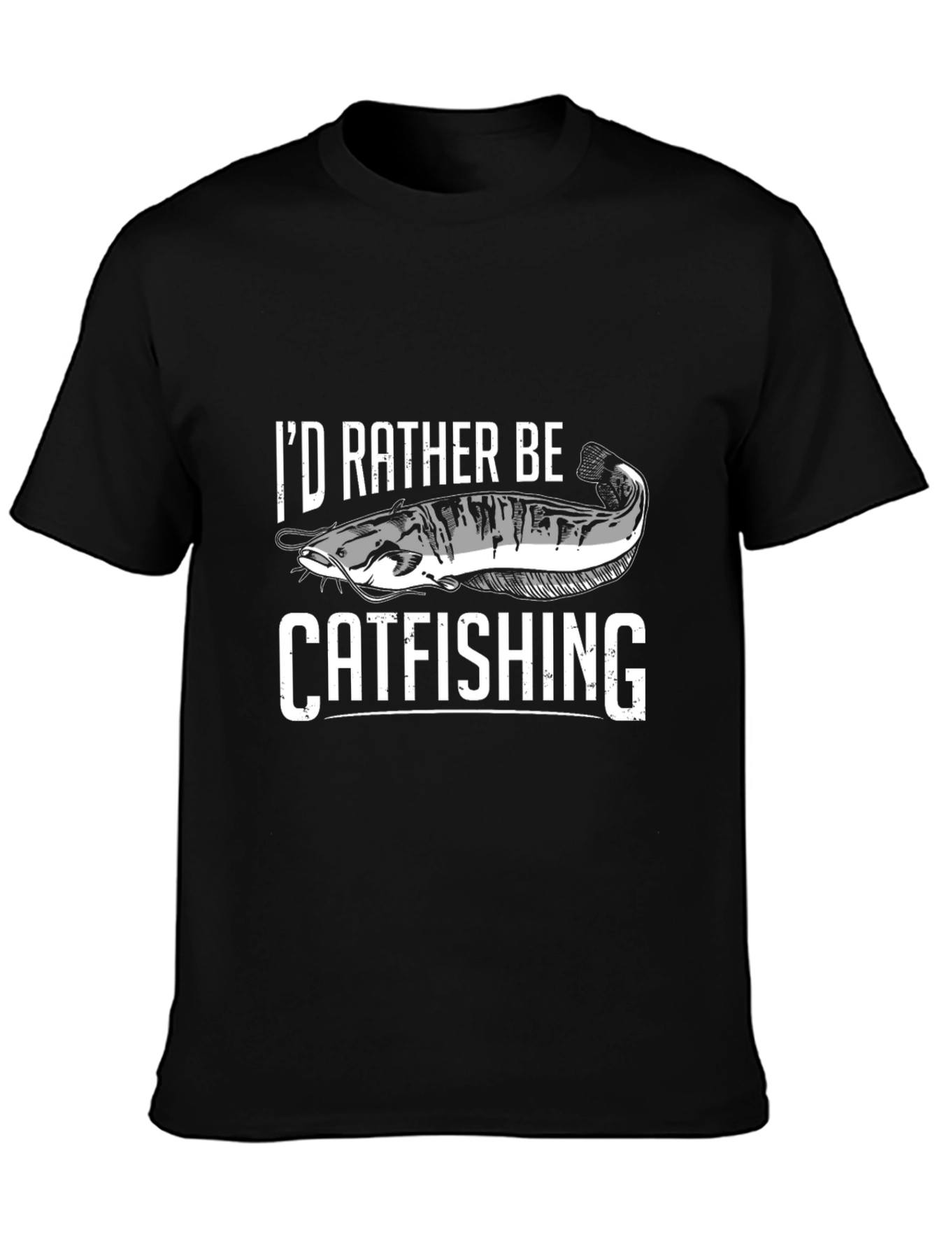 Id Rather Be Catfishing T-Shirt