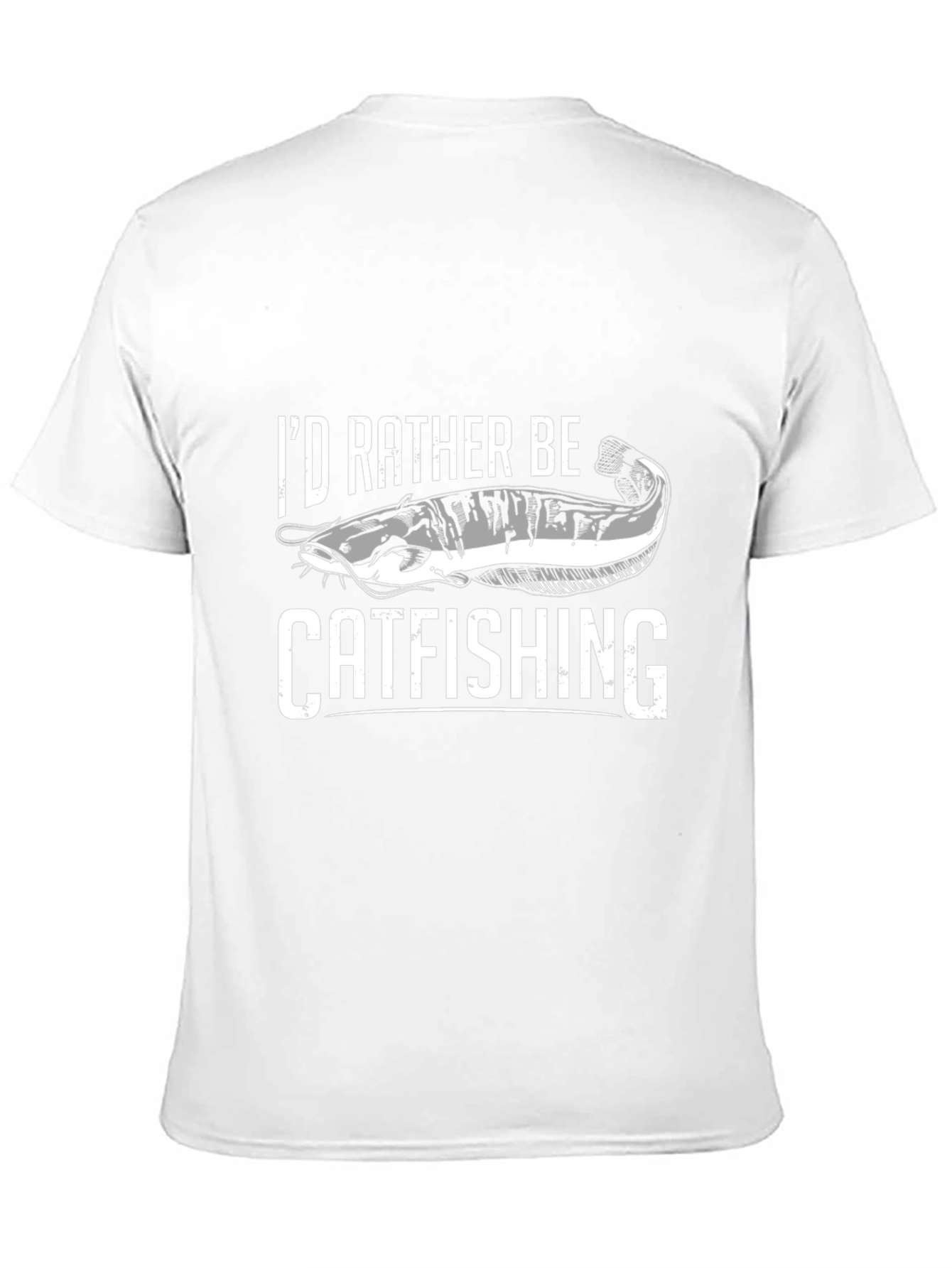 Id Rather Be Catfishing T-Shirt