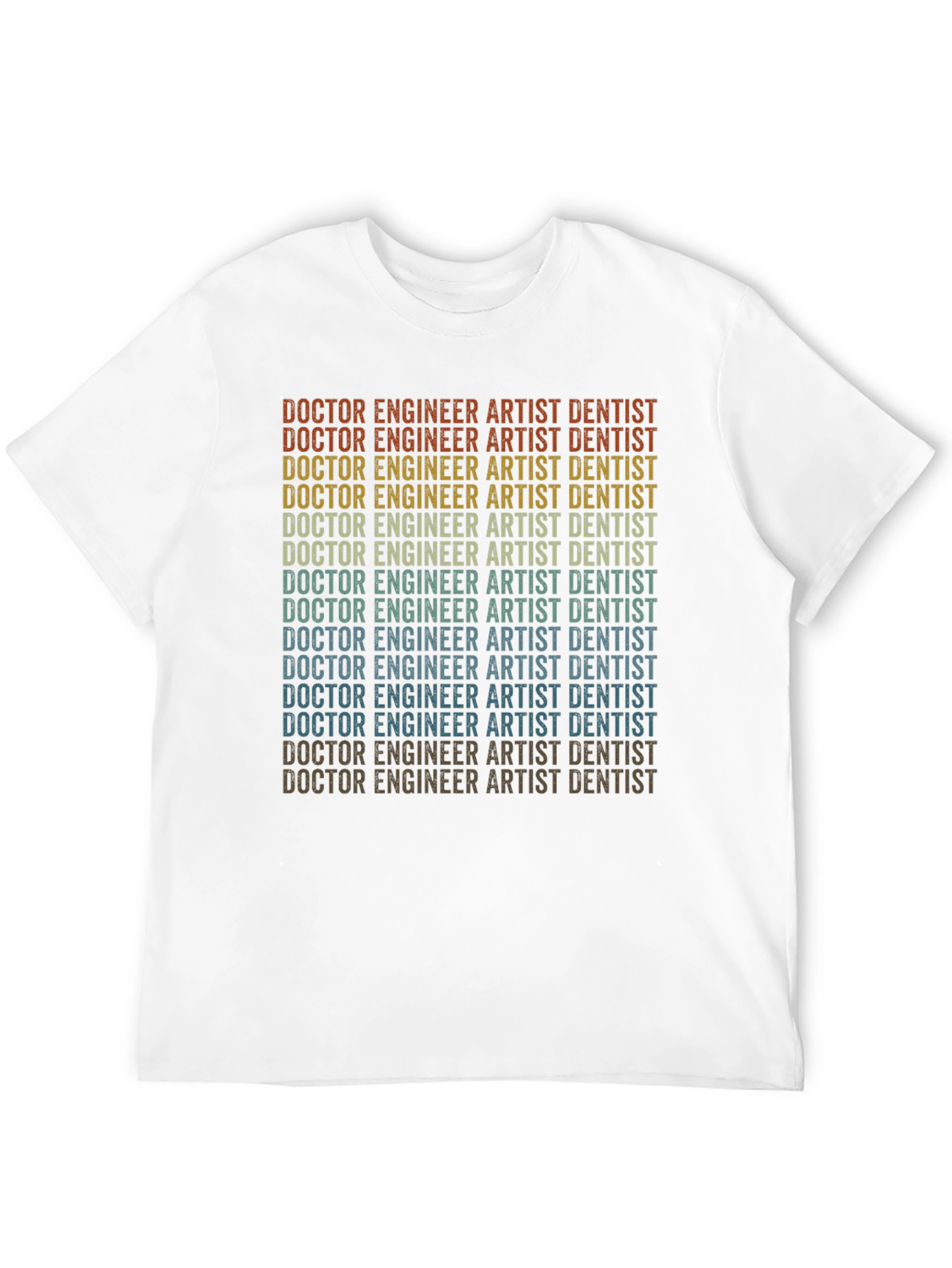 Doctor Engineer Artist Dentist T-Shirt - Black