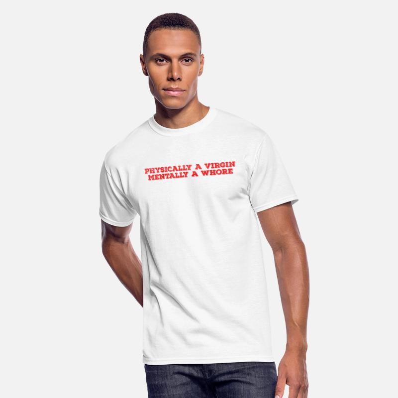 Physically a virgin mentally a whore