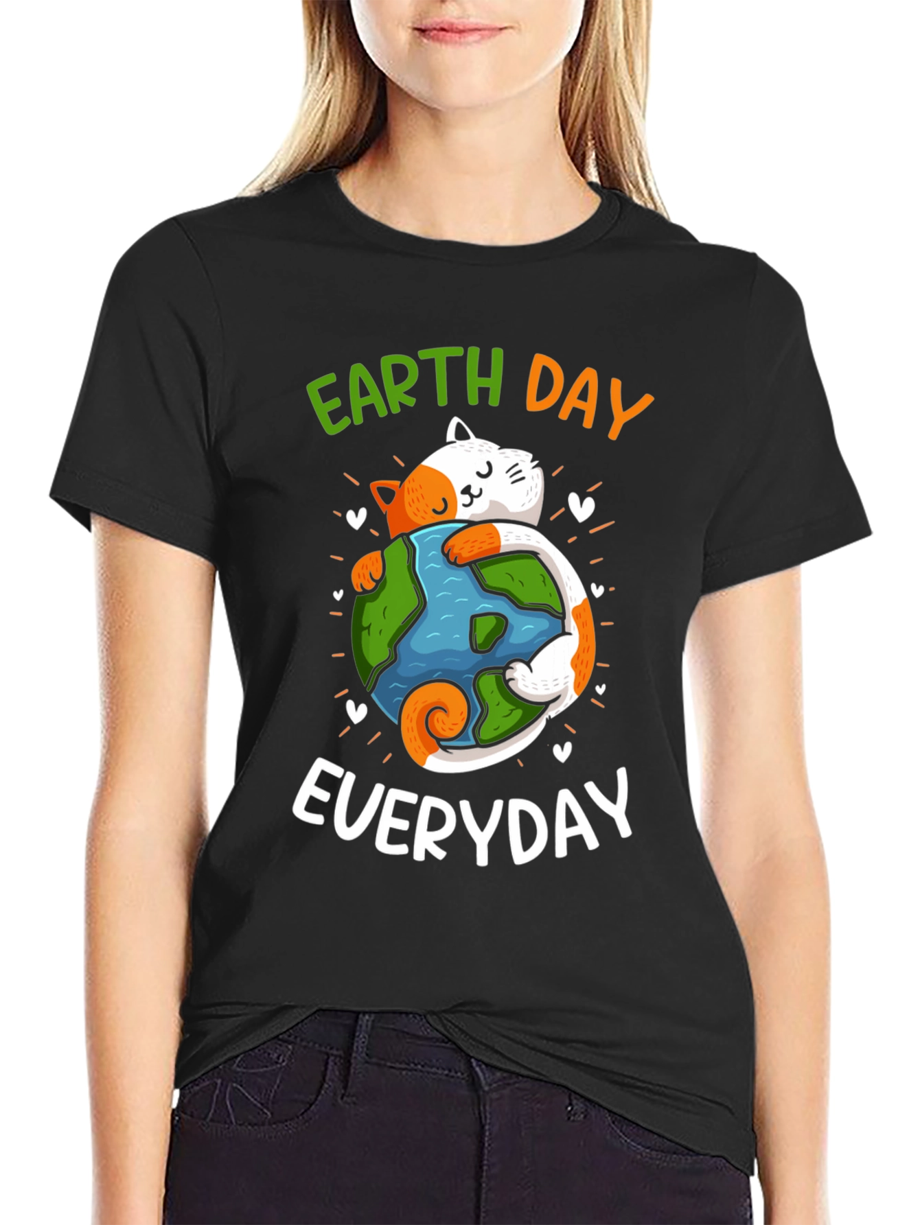 Earth Day Everyday T-Shirt Cat Lover Save Planet Tee