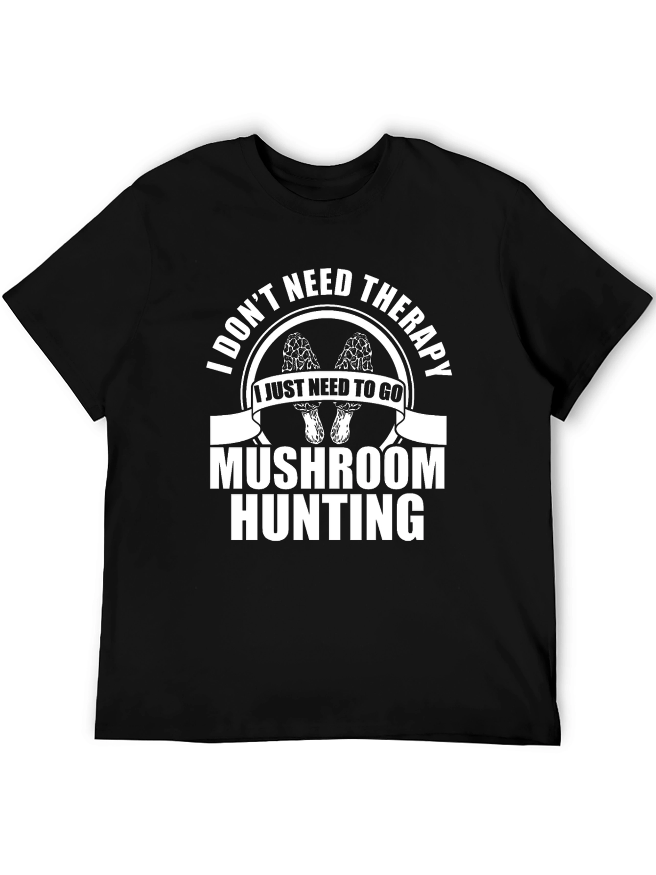 Mushroom Hunting Therapy Graphic T-Shirt