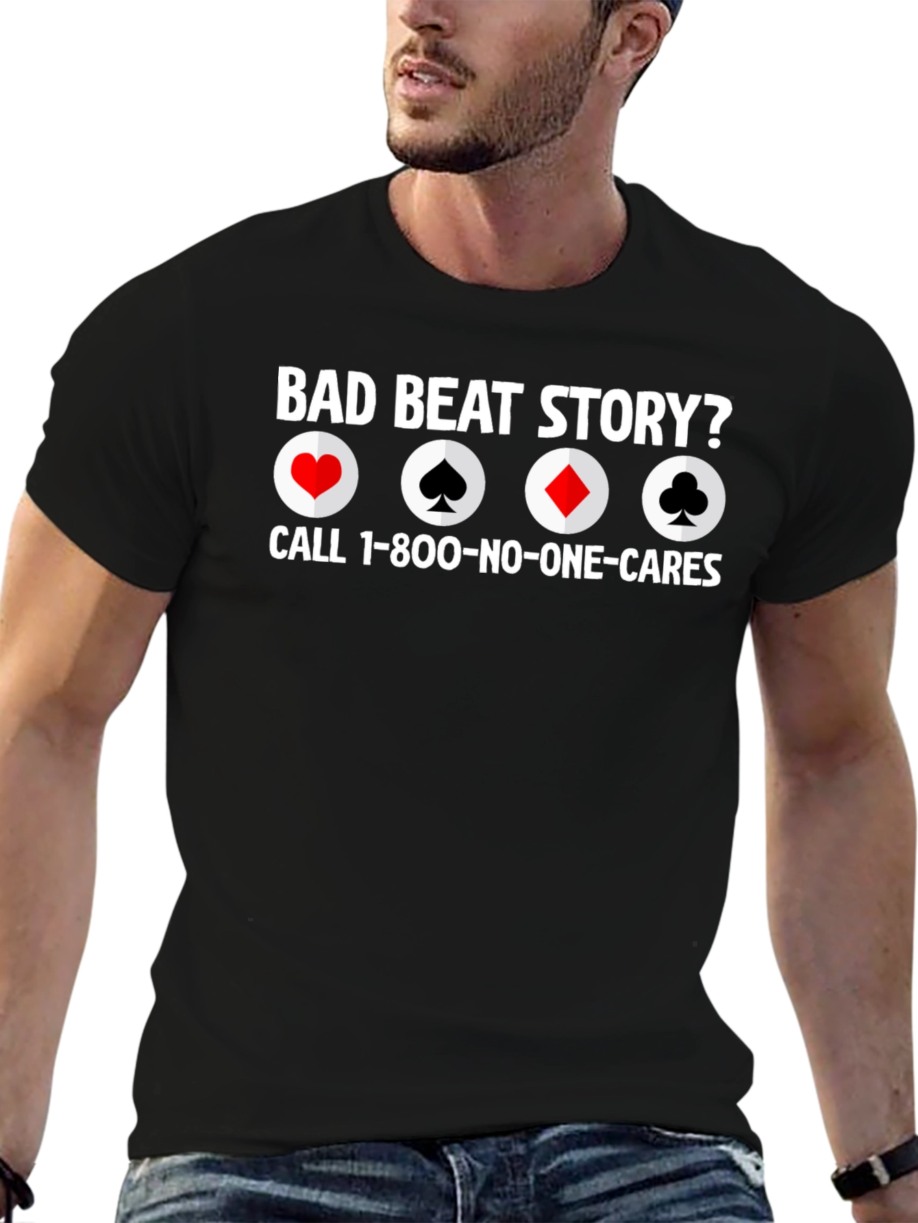Bad Beat Story Poker T-Shirt Funny Design