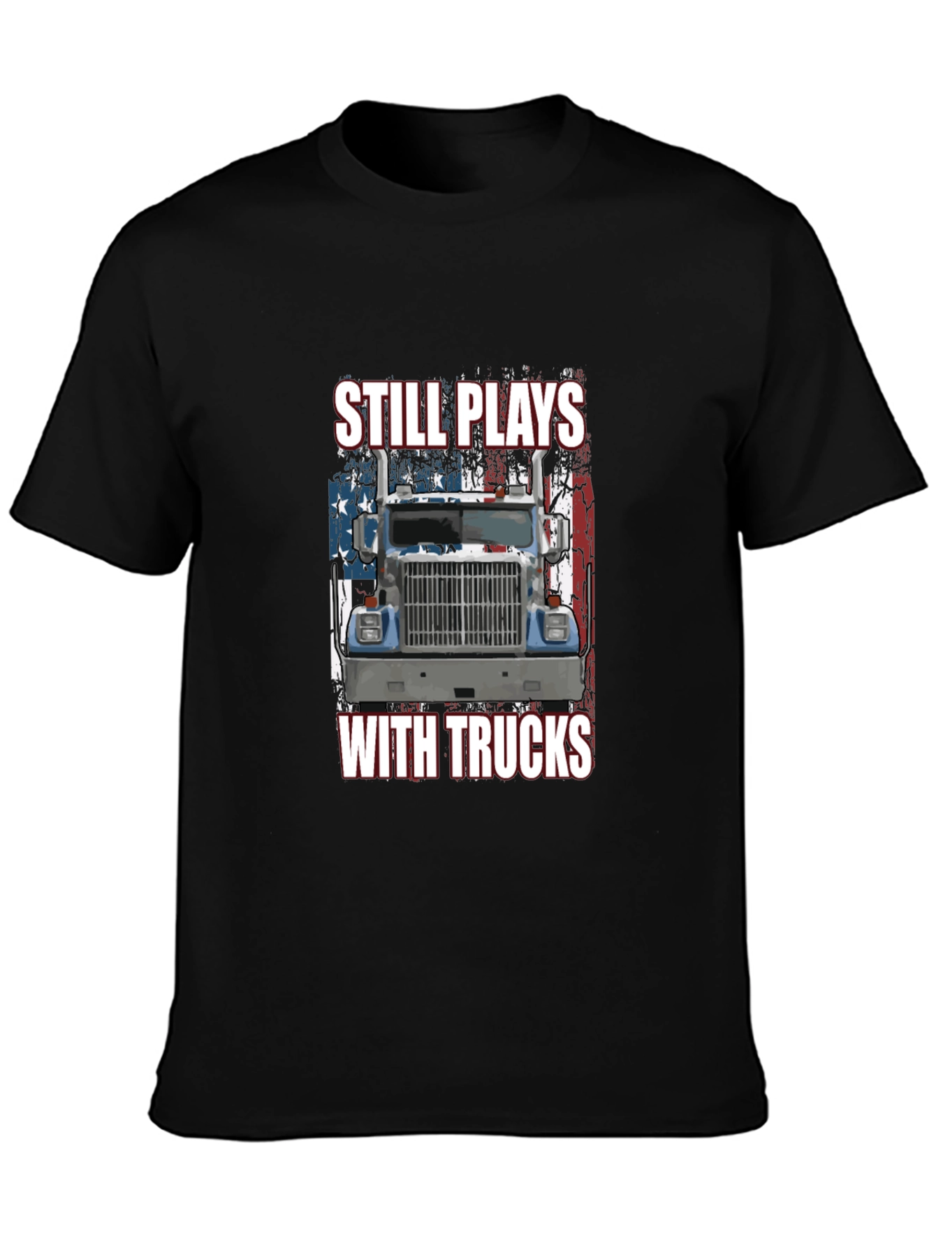 Still Plays With Trucks Graphic Tee