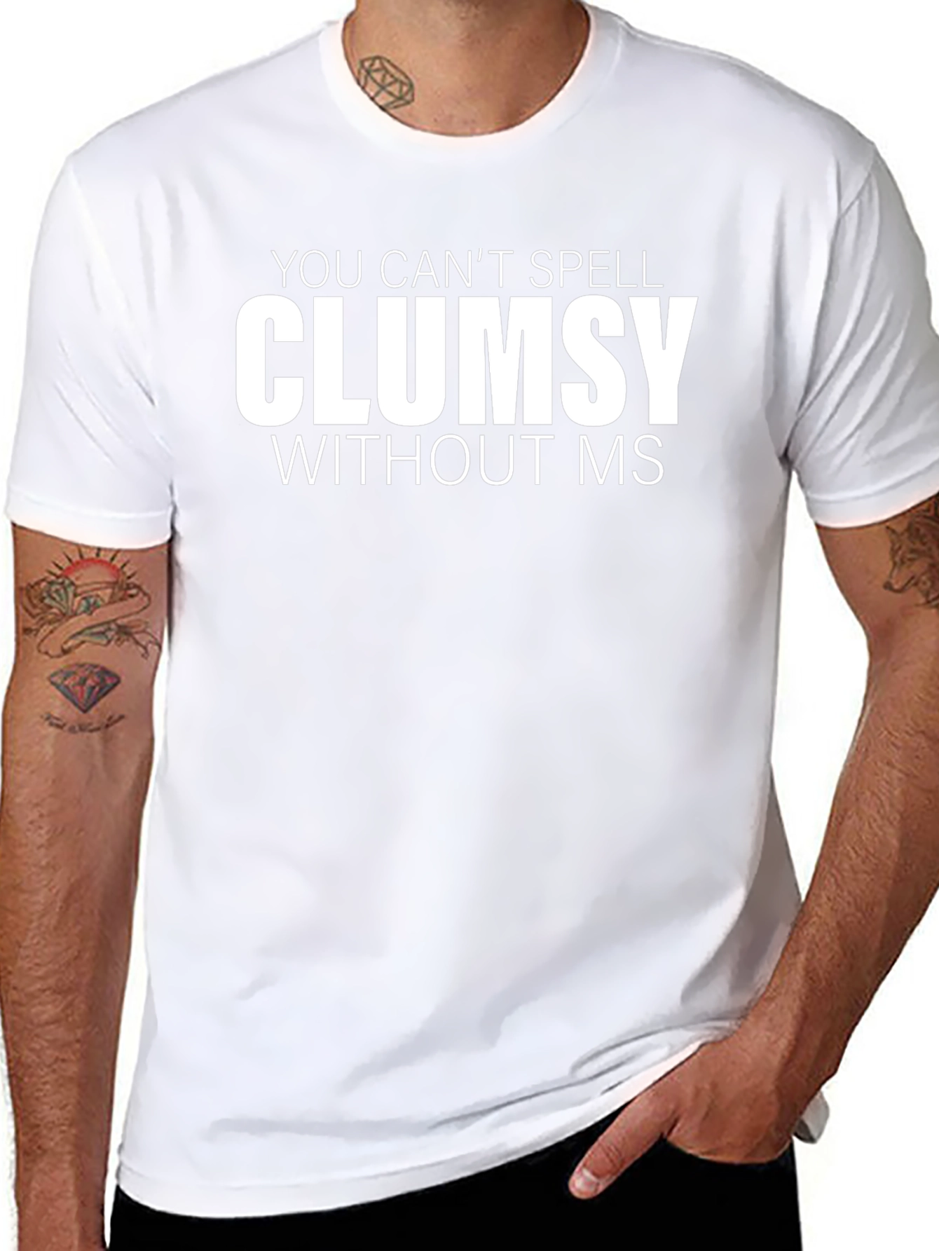 Clumsy MS Funny T-Shirt