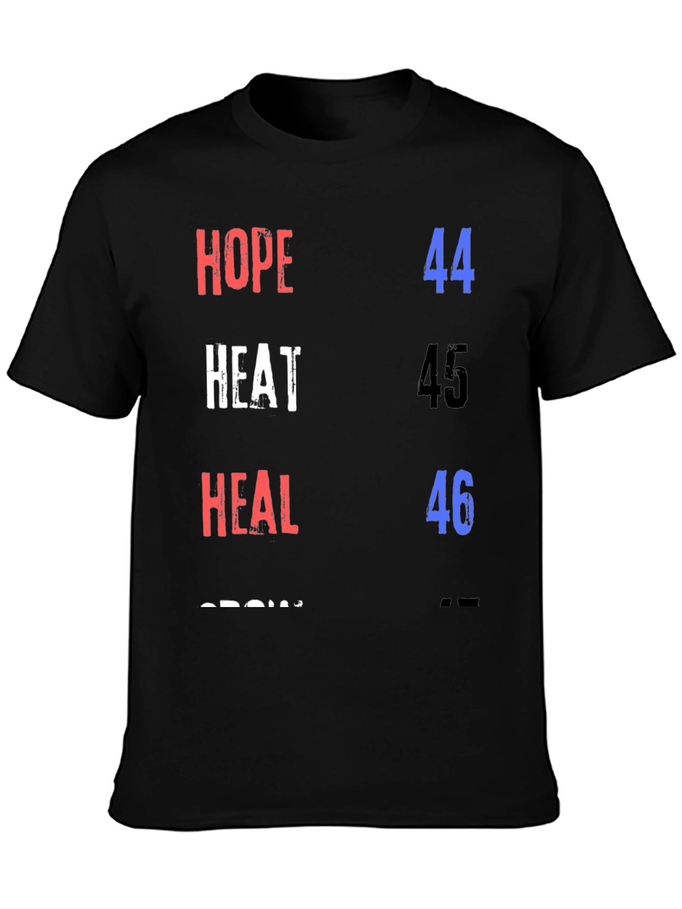 Hope Heat Heal Grow T-Shirt