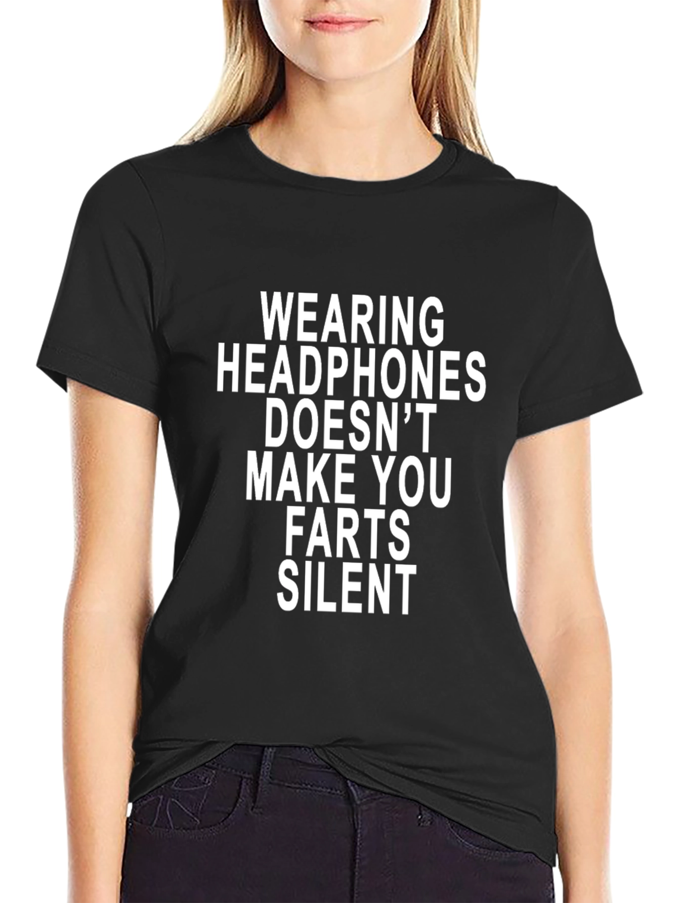 Funny Graphic Tee - Headphones Dont Make Farts Silent