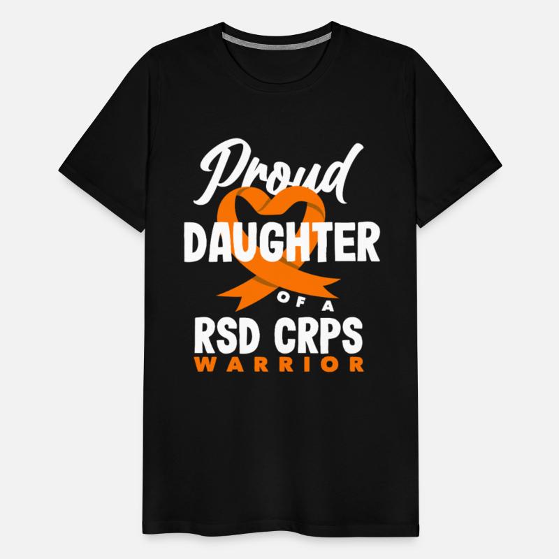 Proud Daughter RSD CRPS Awareness Warrior