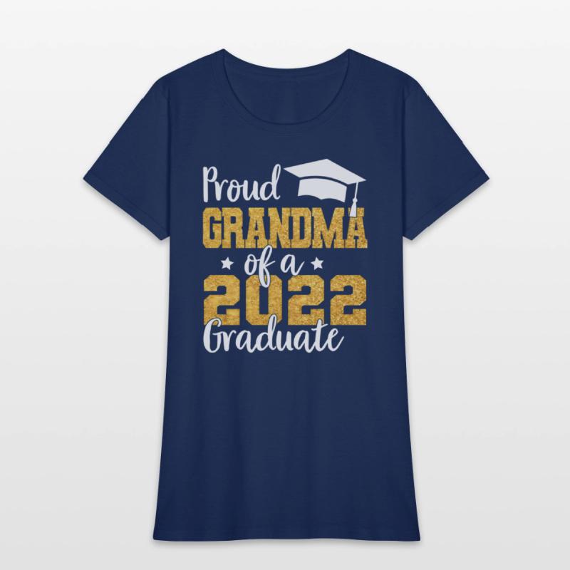 Proud Grandma Of A Class Of 2022 Graduate Senior