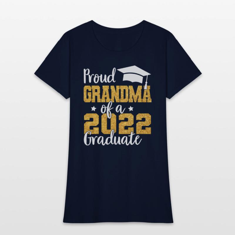 Proud Grandma Of A Class Of 2022 Graduate Senior