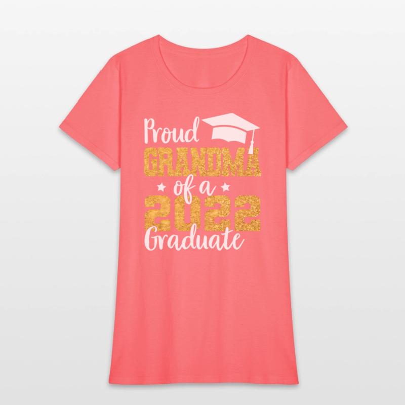 Proud Grandma Of A Class Of 2022 Graduate Senior