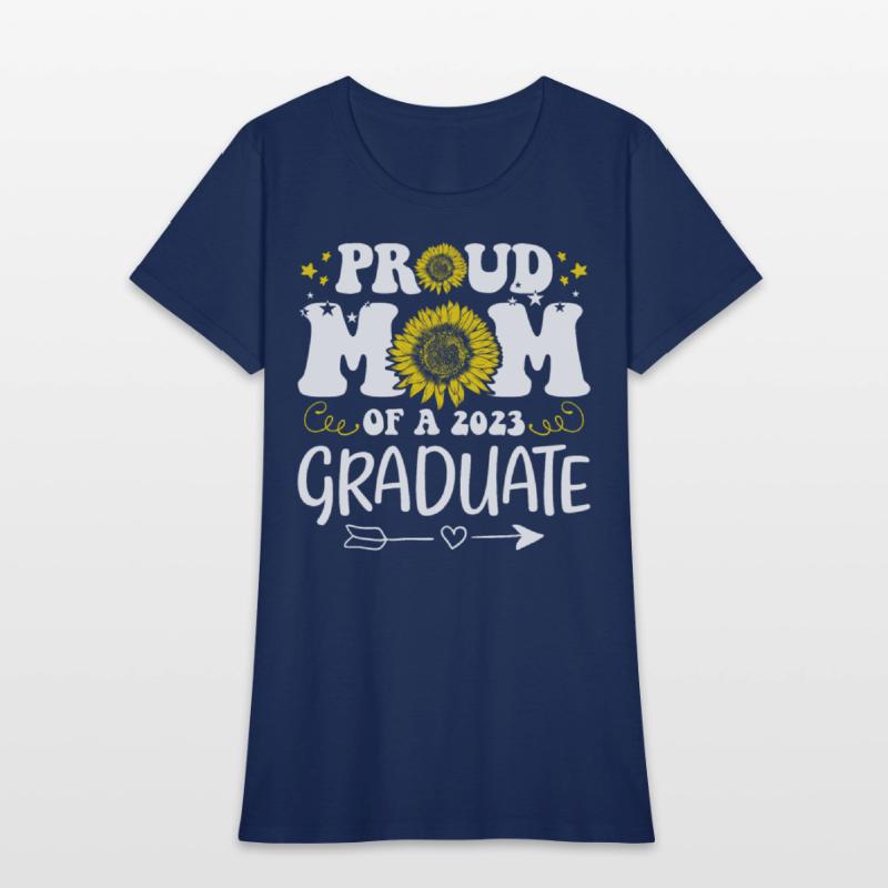 Proud Mom Of A 2023 Graduate Class Of 2023 Senior