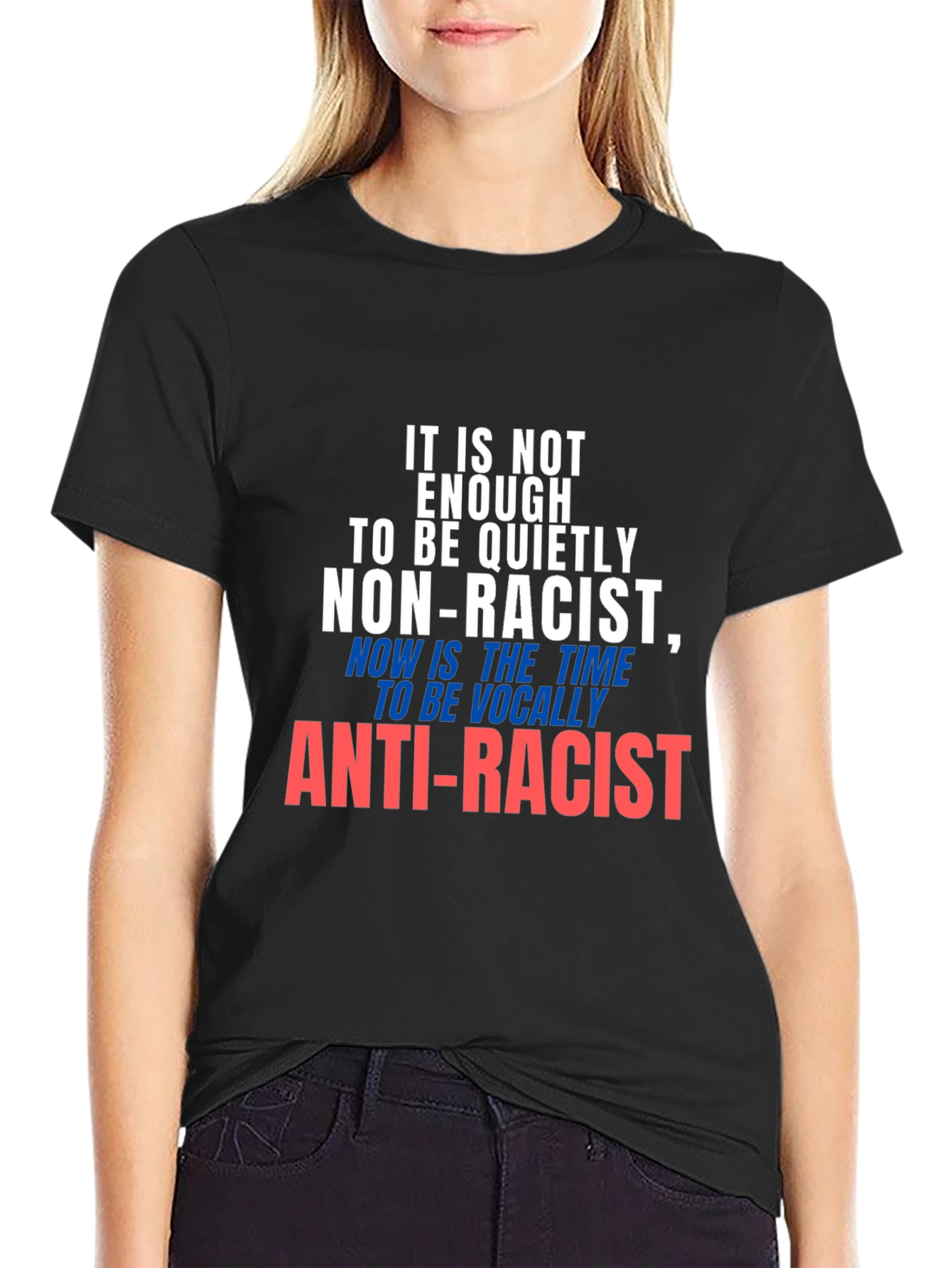 Anti-Racist Statement T-Shirt