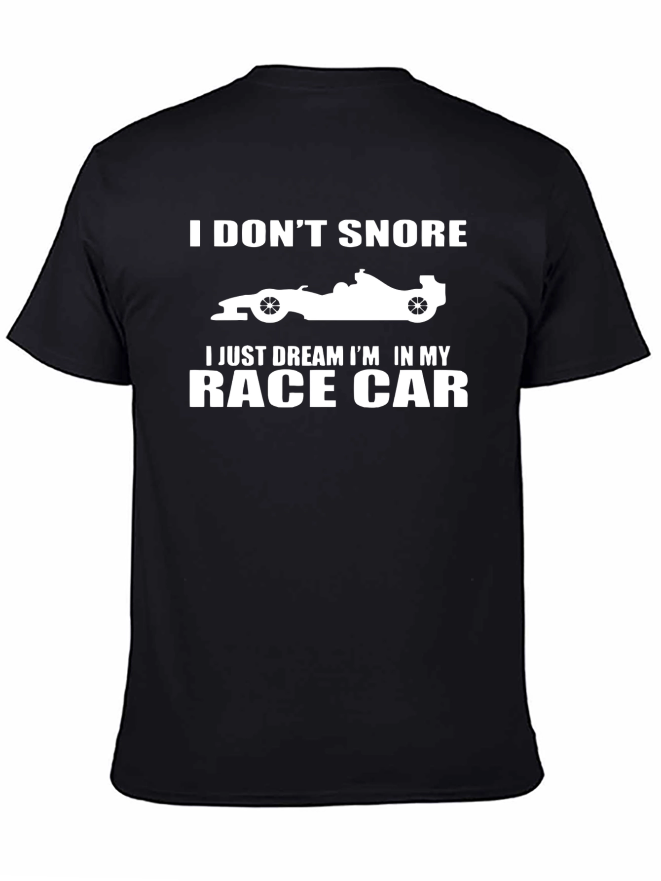 Dream Race Car T-Shirt - Funny Snoring Tee