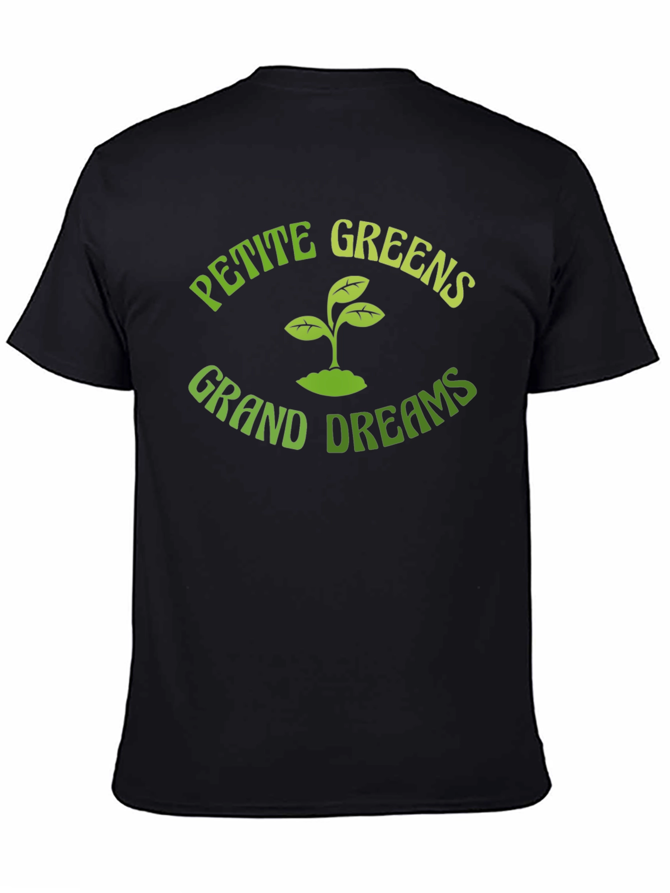 Petite Greens Grand Dreams Graphic Tee