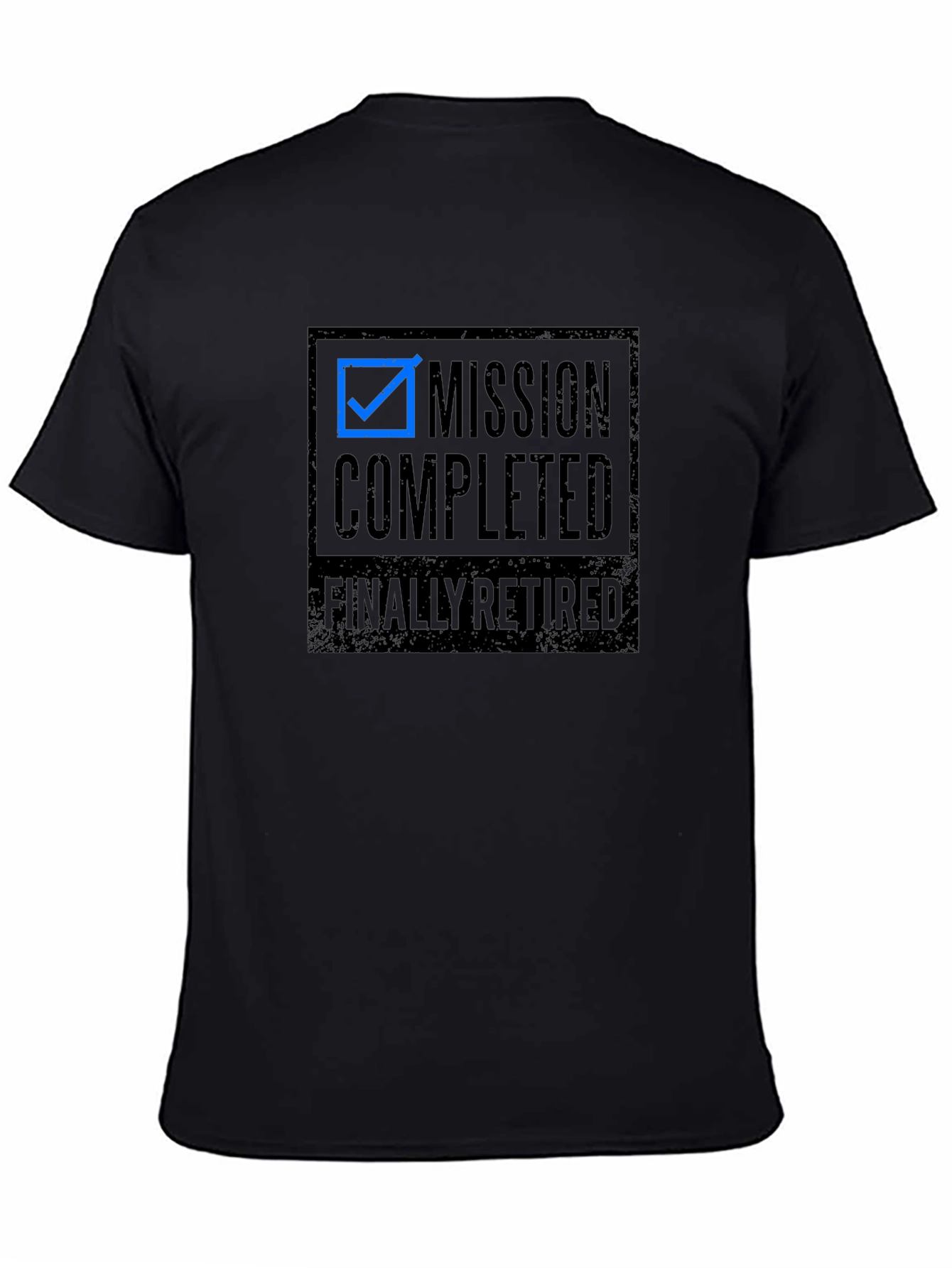 Mission Completed Retired T-Shirt