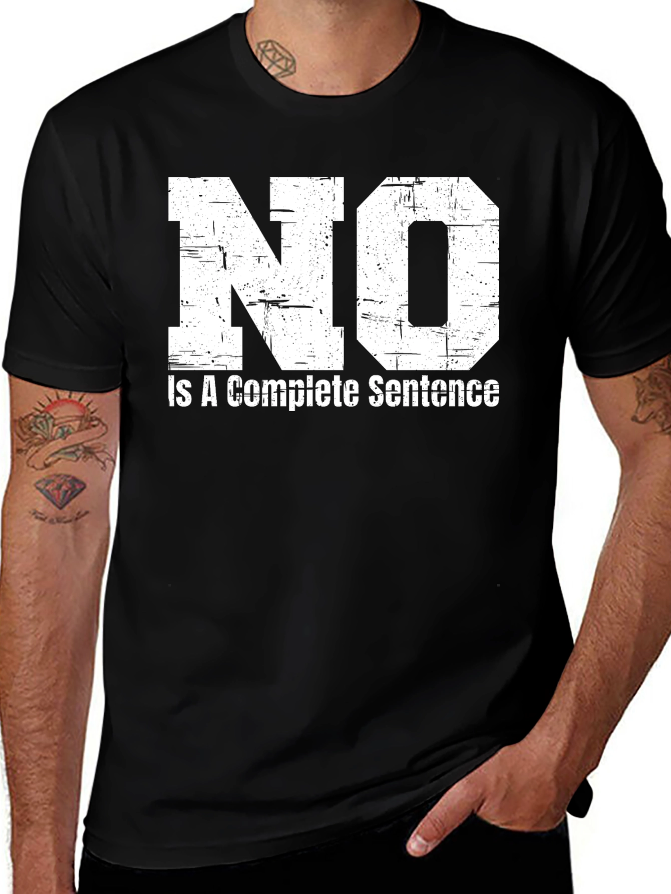 No is a Complete Sentence Graphic Tee