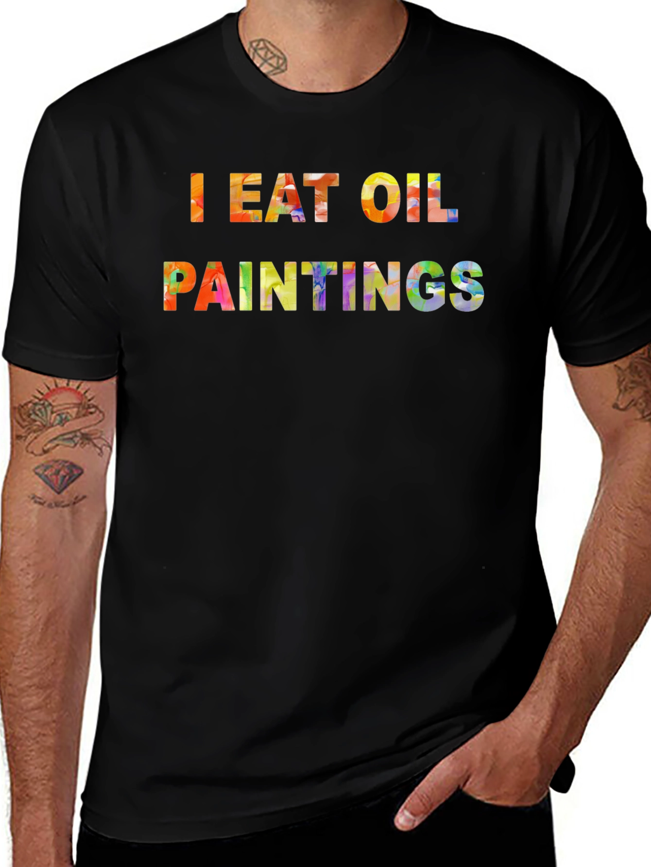I Eat Oil Paintings Black T-Shirt