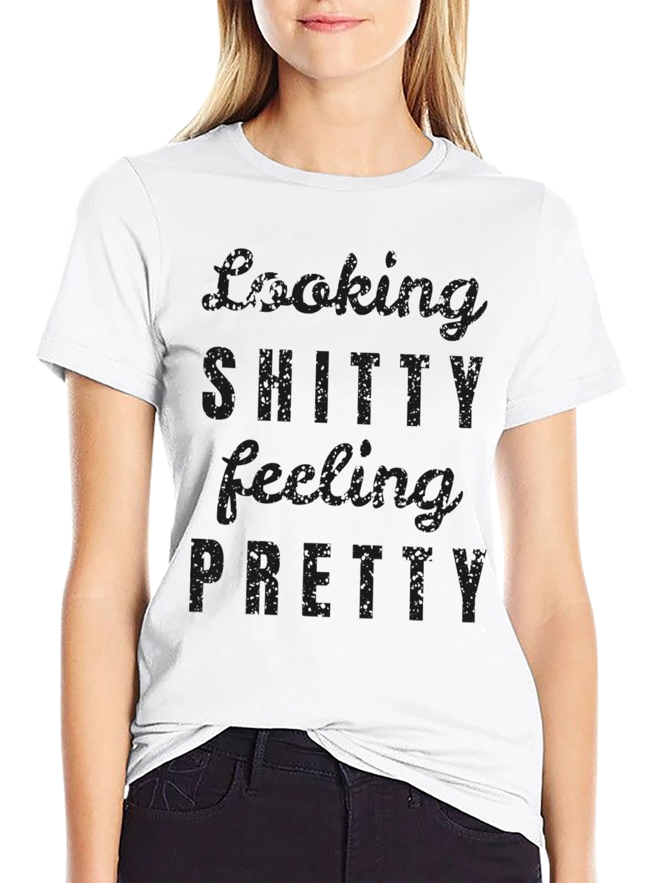 Looking Shitty Feeling Pretty Black Graphic Tee