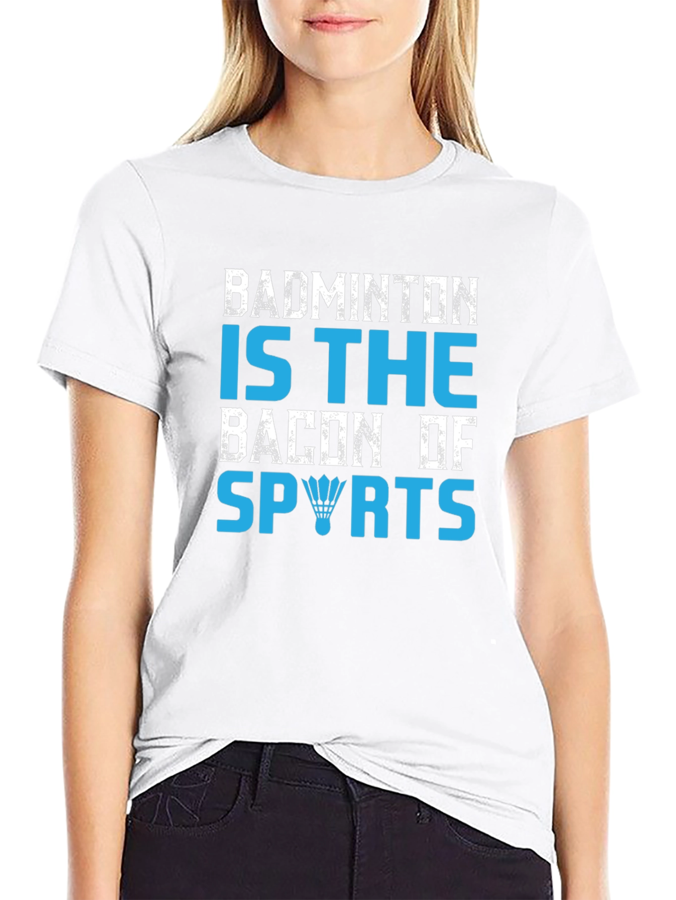 Badminton Is The Bacon Of Sports Graphic T-Shirt