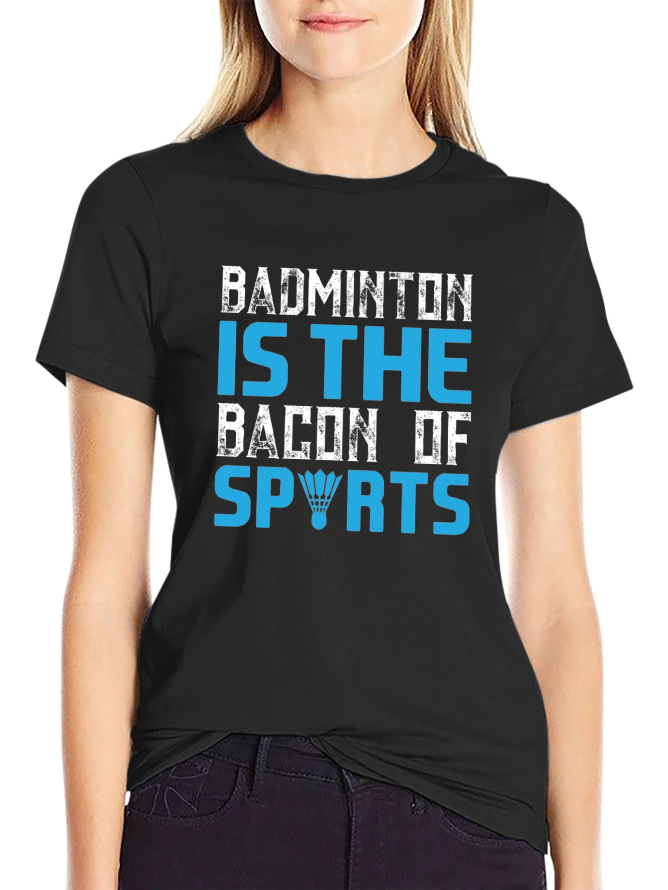 Badminton Is The Bacon Of Sports Graphic T-Shirt