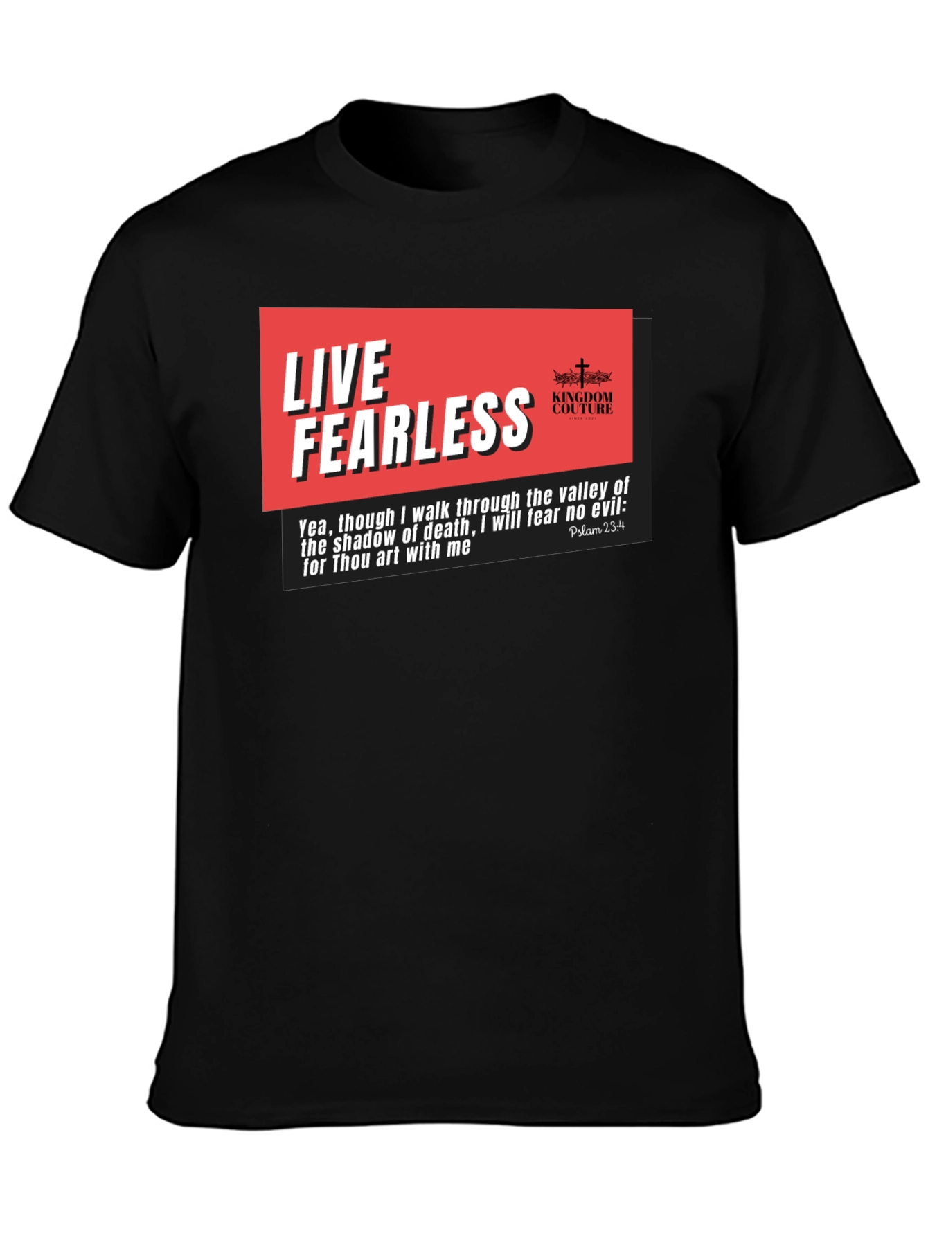 Live Fearless Christian T-Shirt - Black