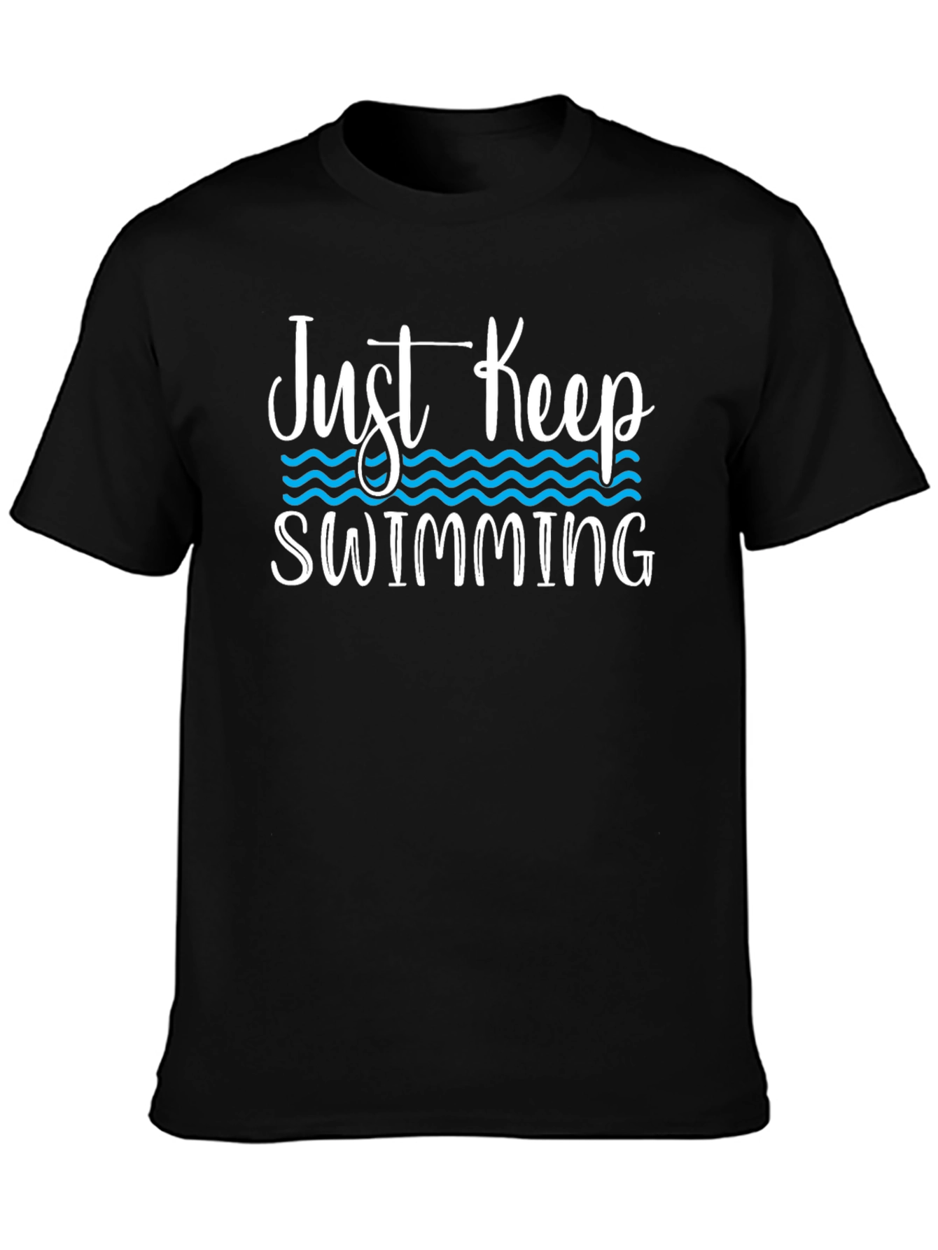 Just Keep Swimming Graphic Tee