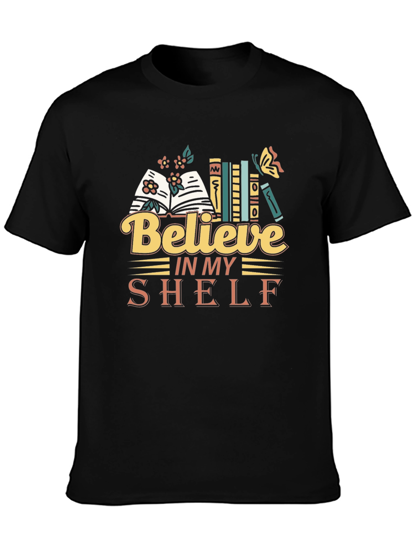 Believe In My Shelf Graphic Tee Book Lover T-Shirt