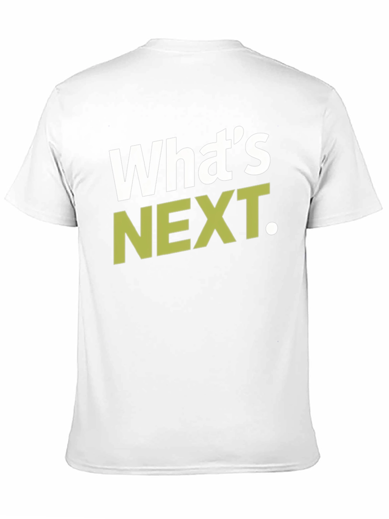 Whats Next T-Shirt - Stylish Graphic Tee