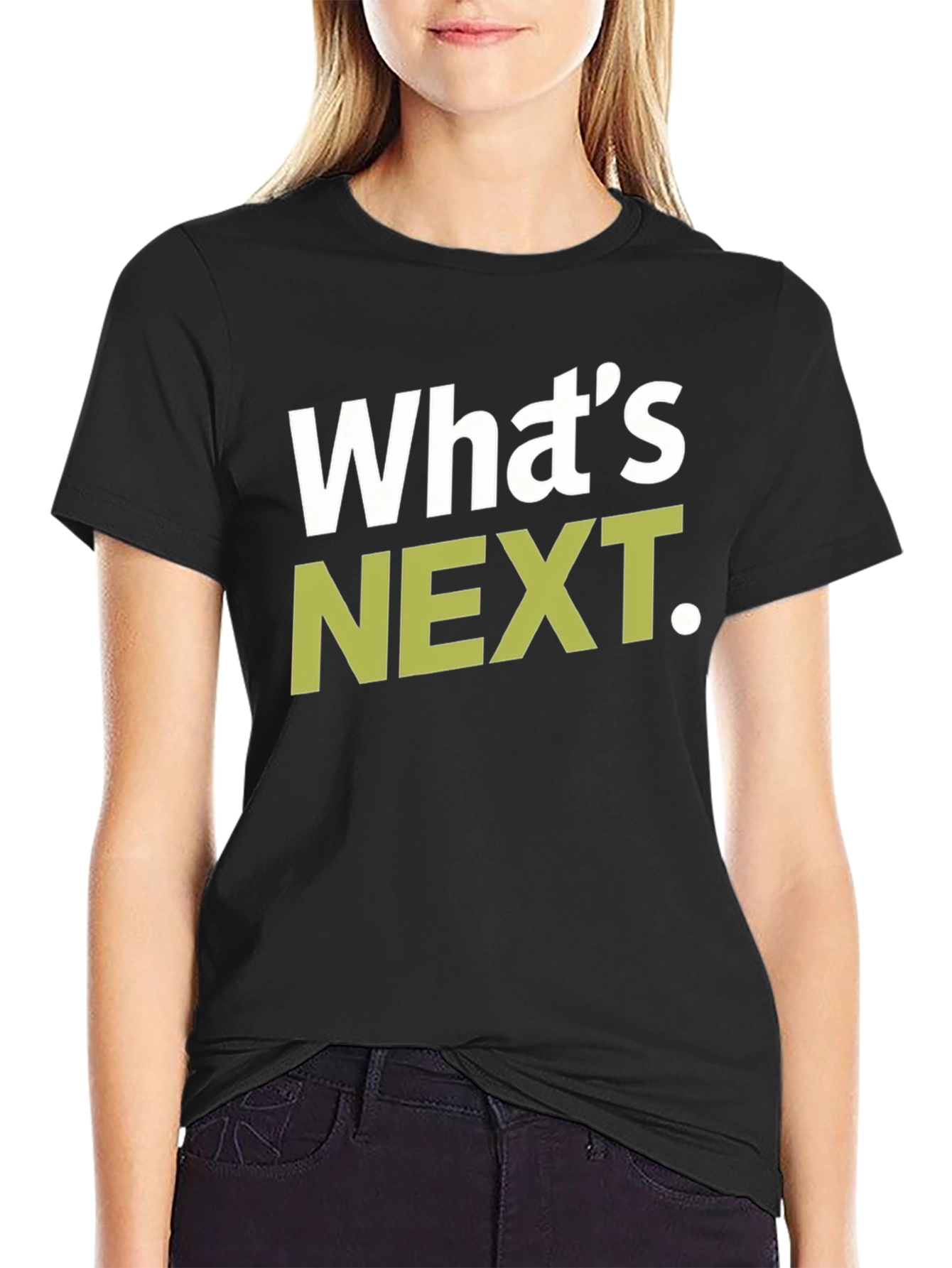 Whats Next T-Shirt - Stylish Graphic Tee