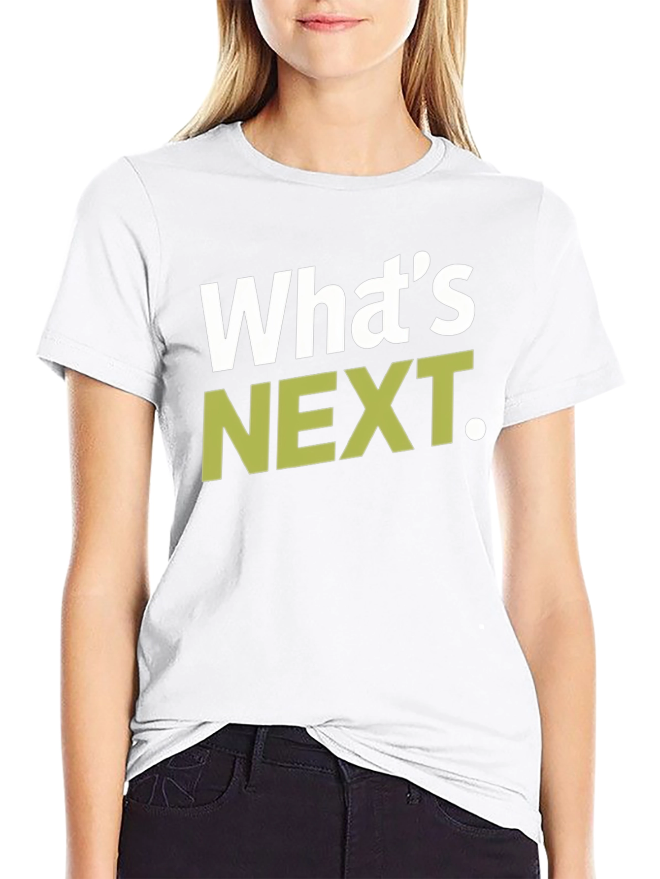 Whats Next T-Shirt - Stylish Graphic Tee