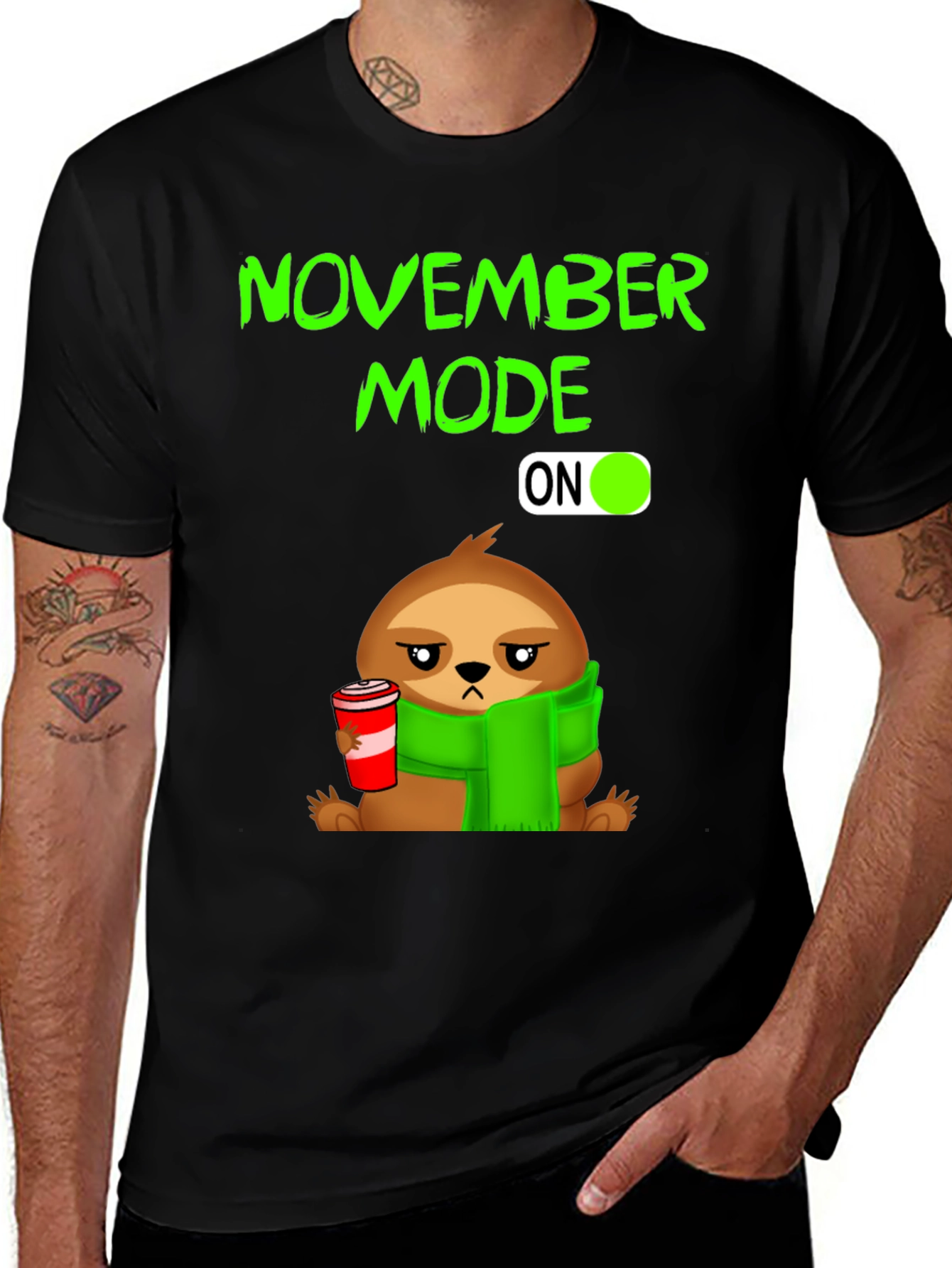 November Mode ON Sloth T-Shirt