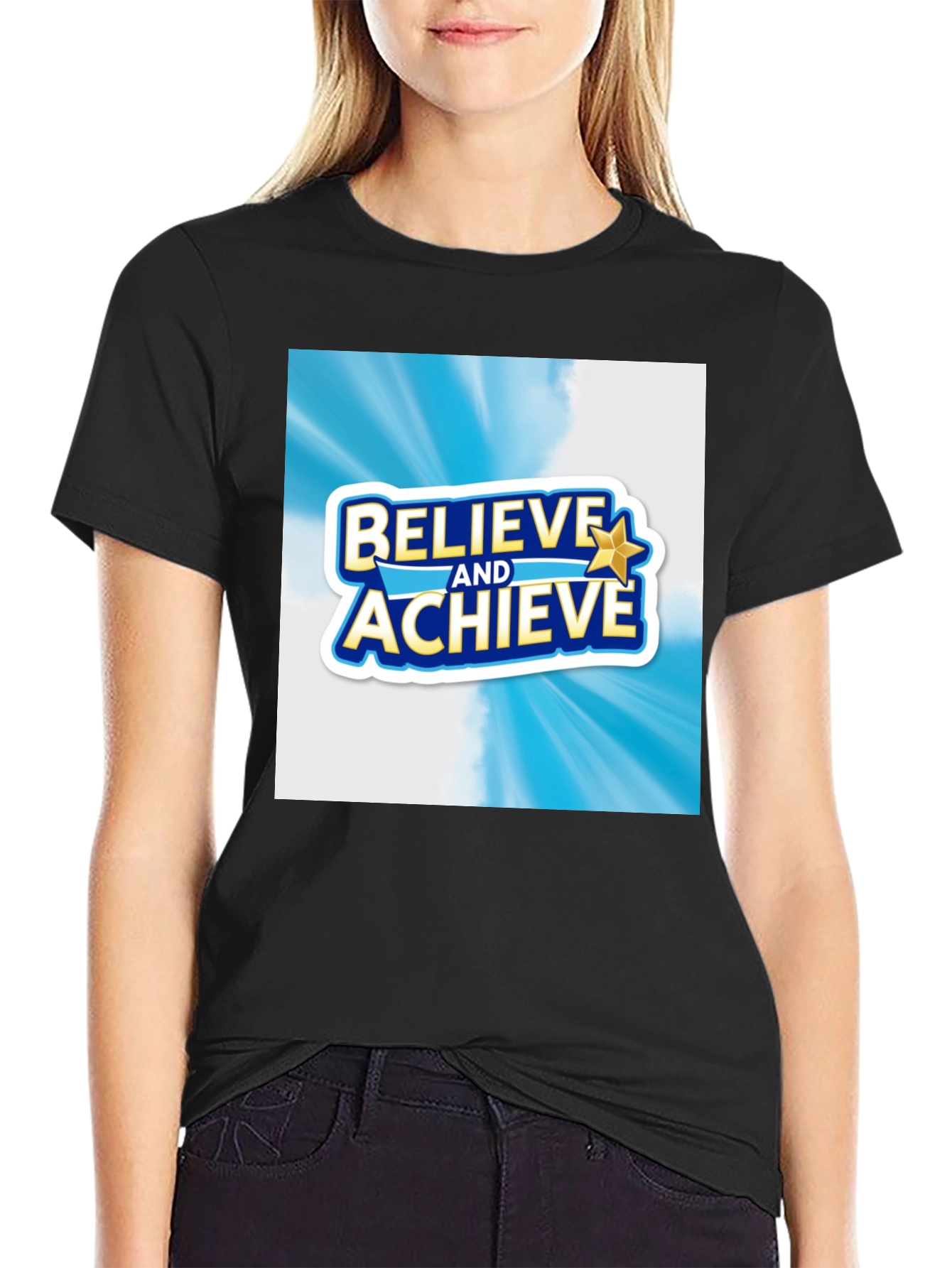 Believe and Achieve Graphic T-Shirt