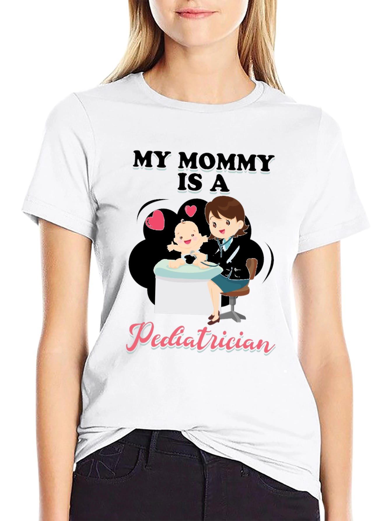 My Mommy is a Pediatrician T-Shirt