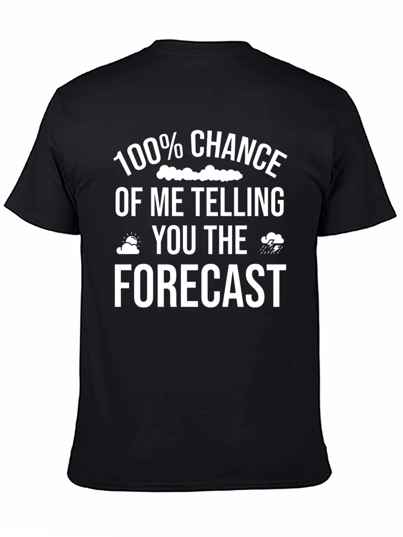 Forecast Funny T-Shirt Weather Prediction Gift