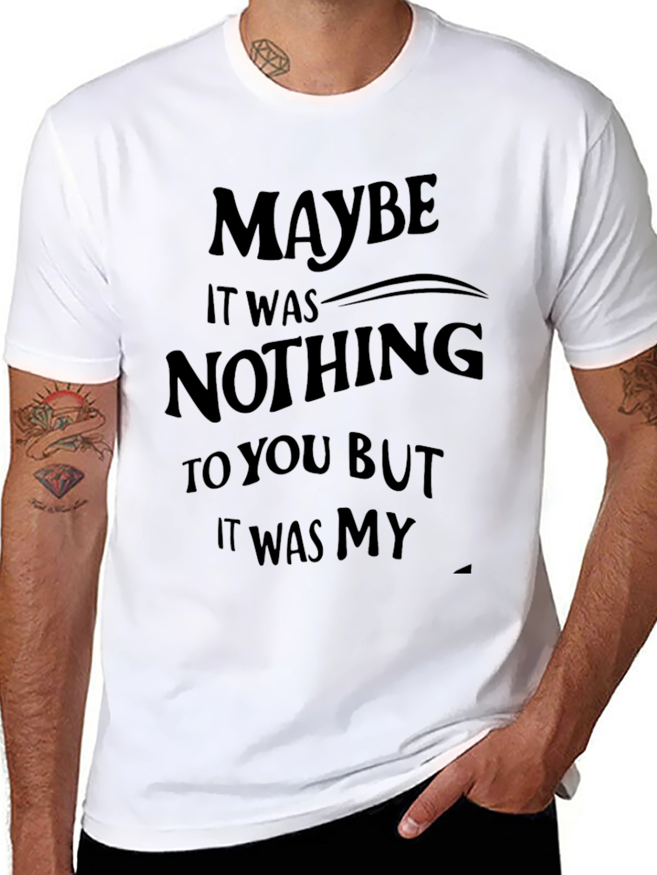 Maybe It Was Nothing Graphic Tee