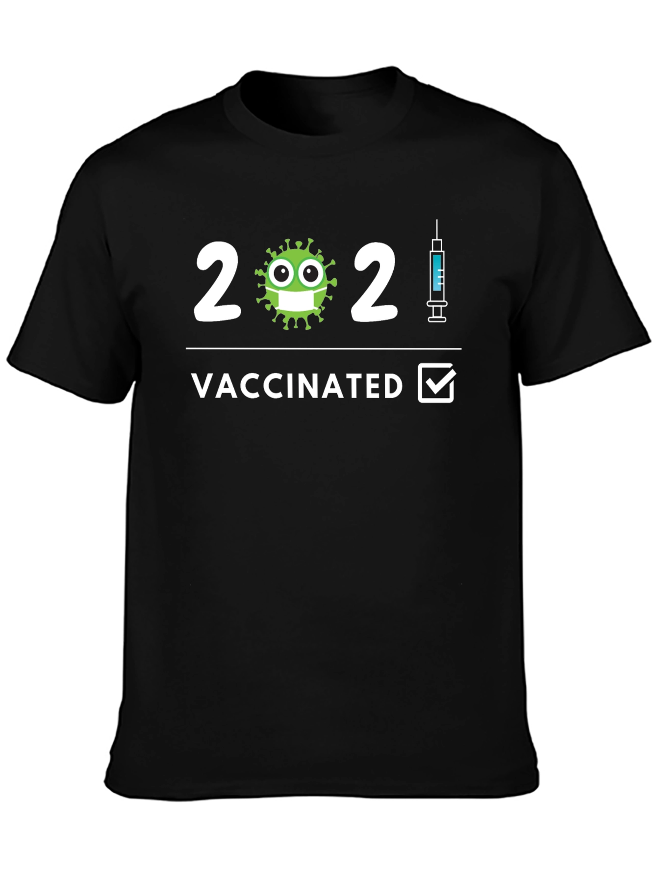 Vaccinated 2021 Graphic Tee