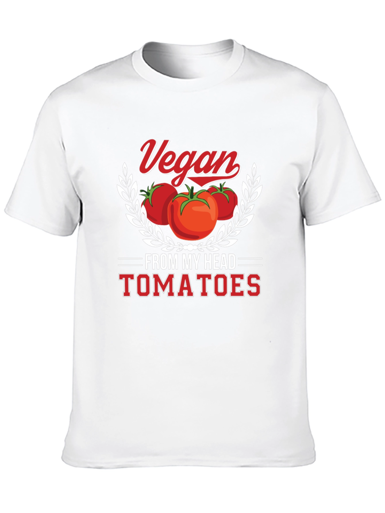 Vegan From My Head Tomatoes Graphic T-Shirt